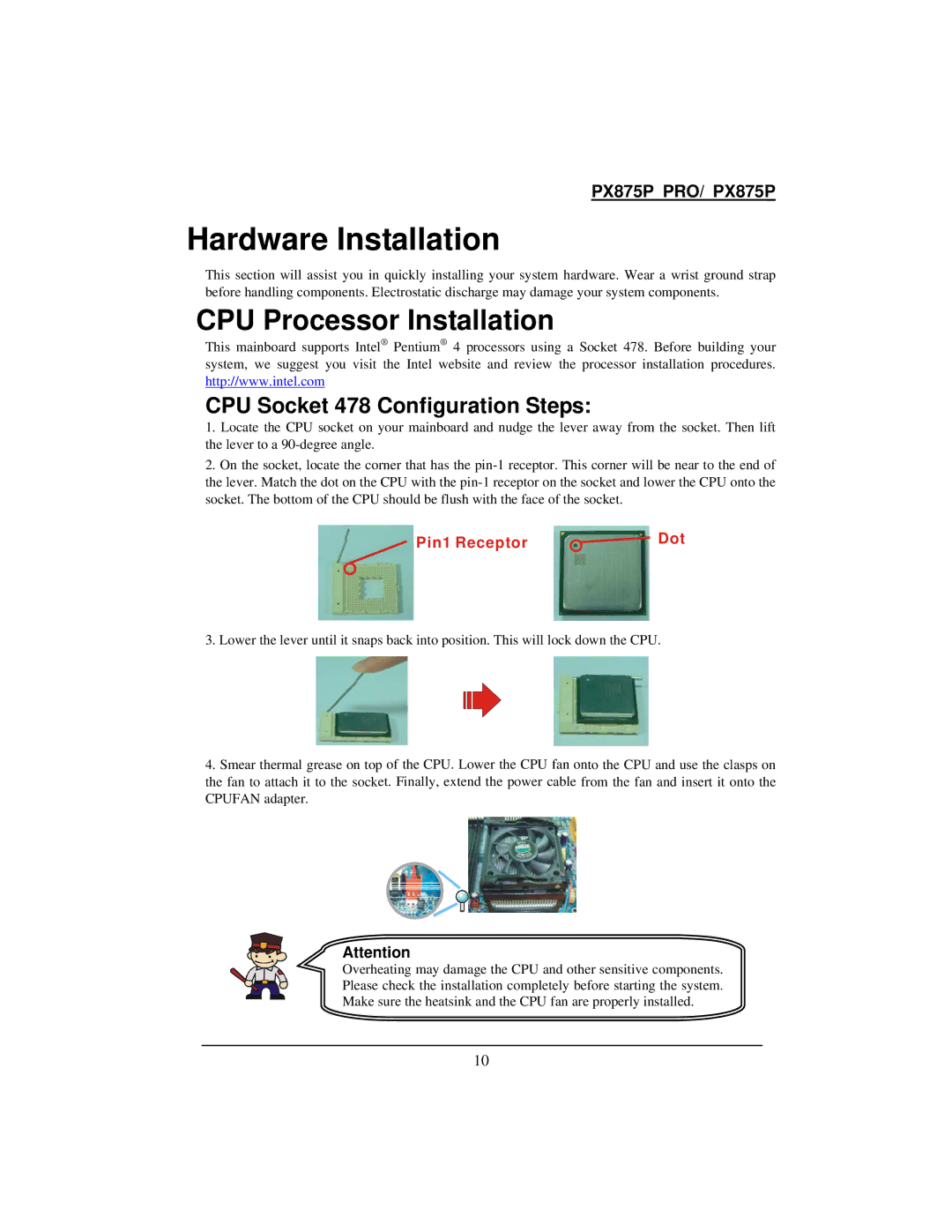 Intel PX875P warranty Hardware Installation, CPU Processor Installation, CPU Socket 478 Configuration Steps 