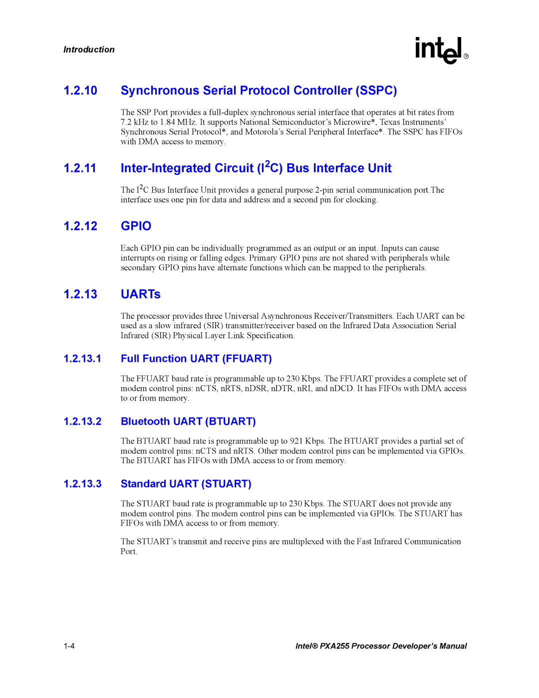 Intel PXA255 Synchronous Serial Protocol Controller Sspc, Inter-Integrated Circuit I2C Bus Interface Unit, Gpio, UARTs 