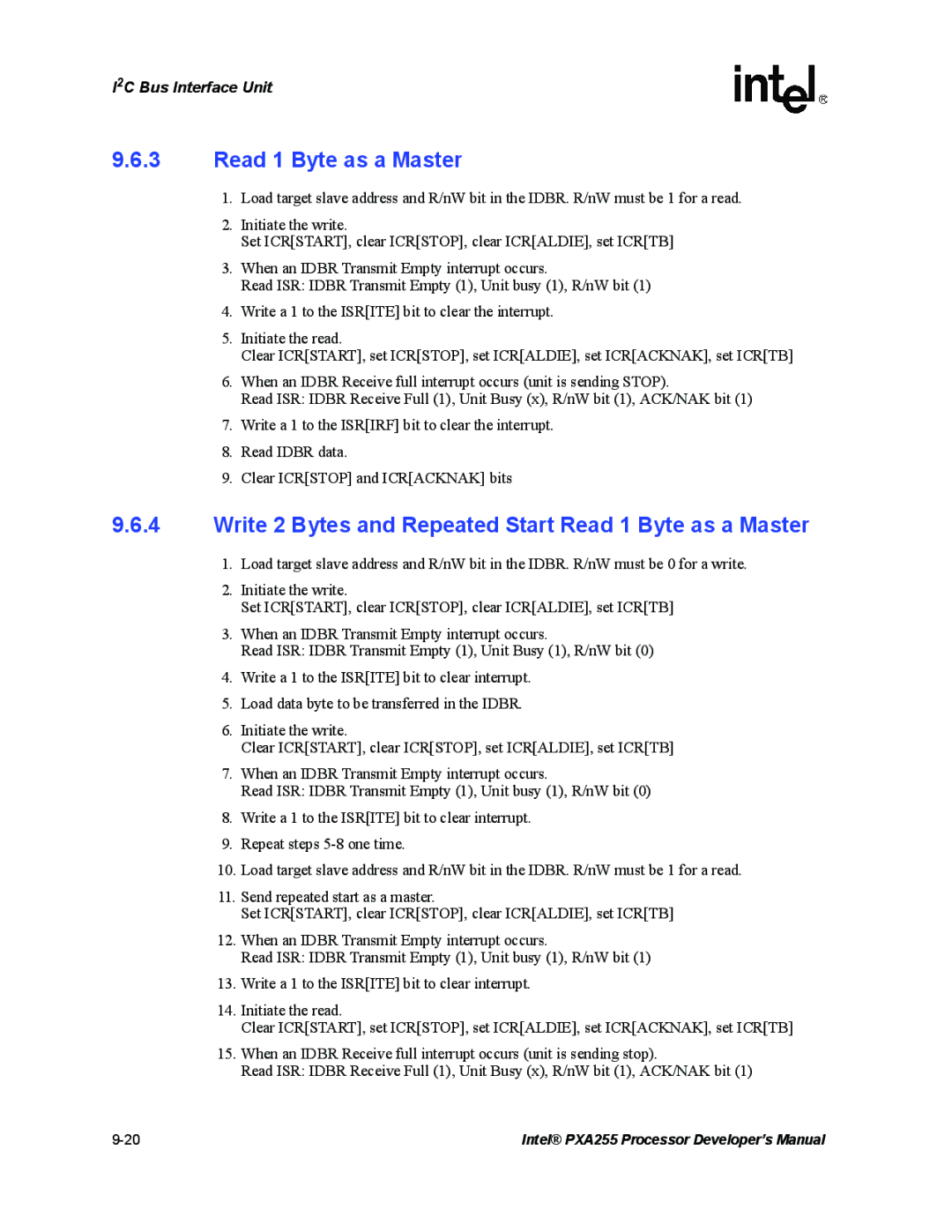 Intel PXA255 manual Write 2 Bytes and Repeated Start Read 1 Byte as a Master 