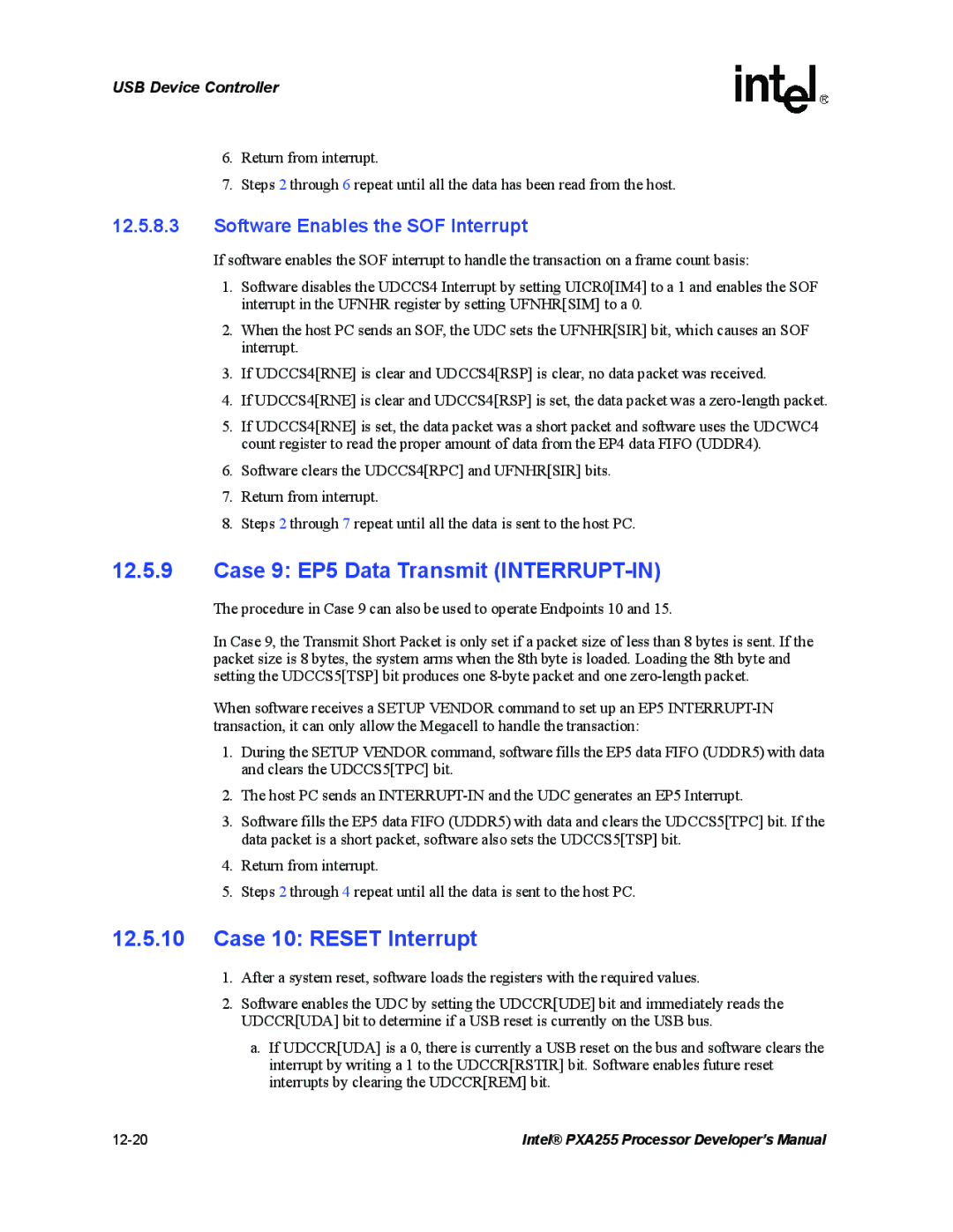 Intel PXA255 manual Case 9 EP5 Data Transmit INTERRUPT-IN, Case 10 Reset Interrupt 