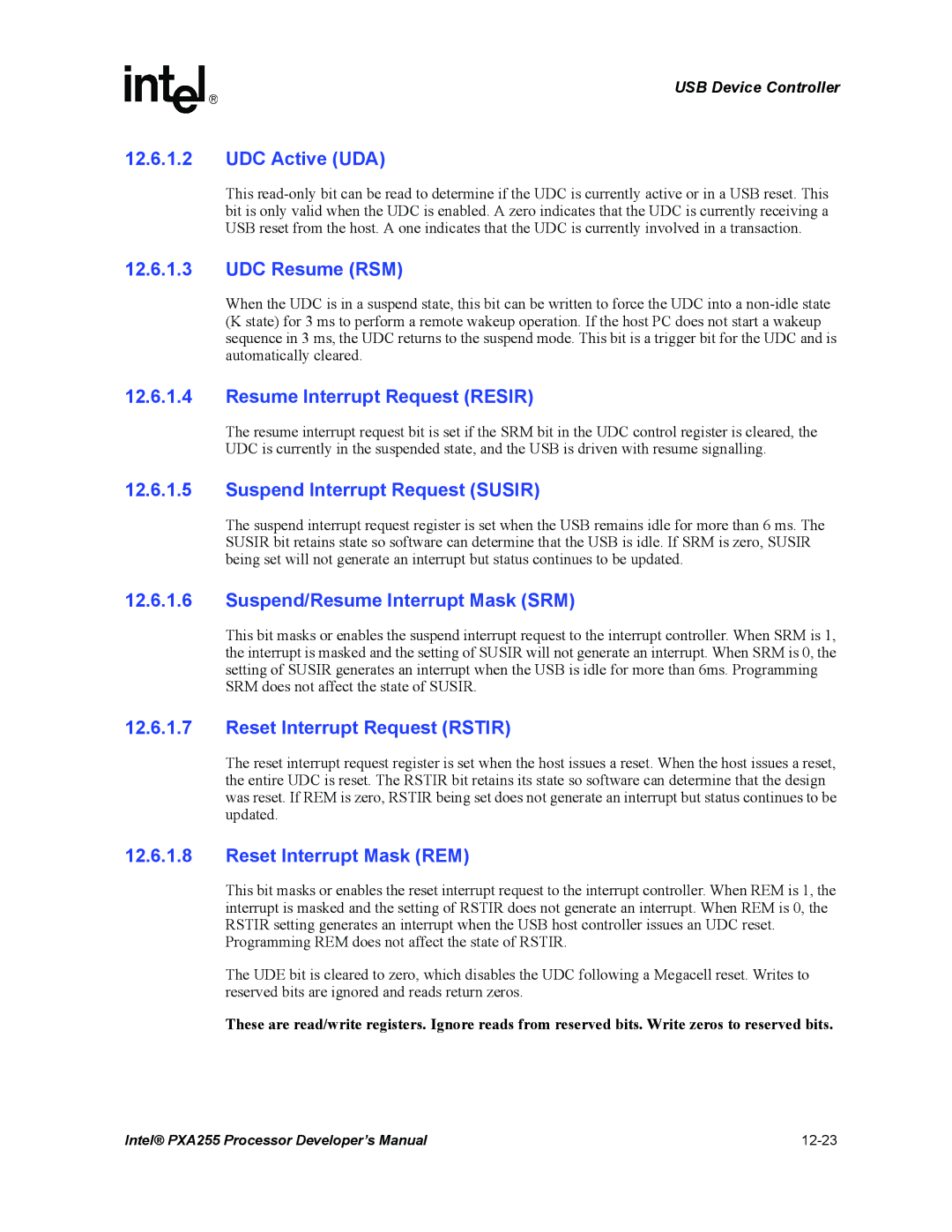 Intel PXA255 manual UDC Active UDA, UDC Resume RSM, Resume Interrupt Request Resir, Suspend Interrupt Request Susir 