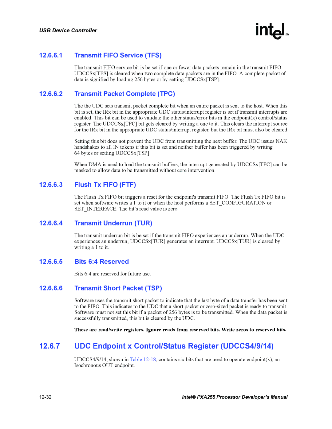 Intel PXA255 manual UDC Endpoint x Control/Status Register UDCCS4/9/14, Bits 64 Reserved 