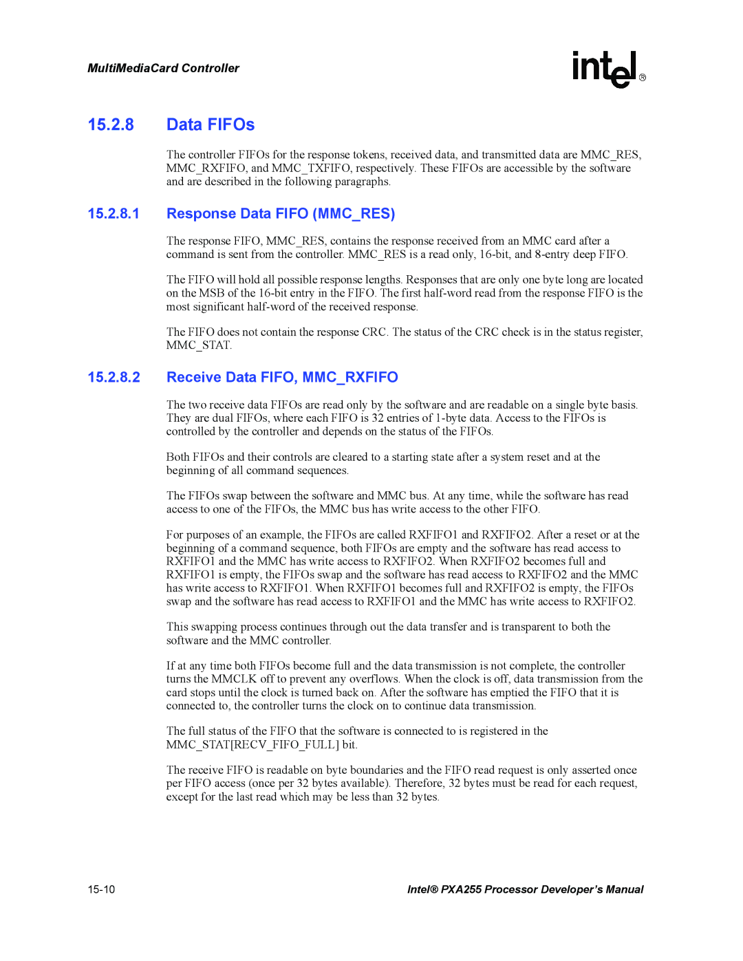Intel PXA255 manual Data FIFOs, Response Data Fifo Mmcres, Receive Data FIFO, Mmcrxfifo 