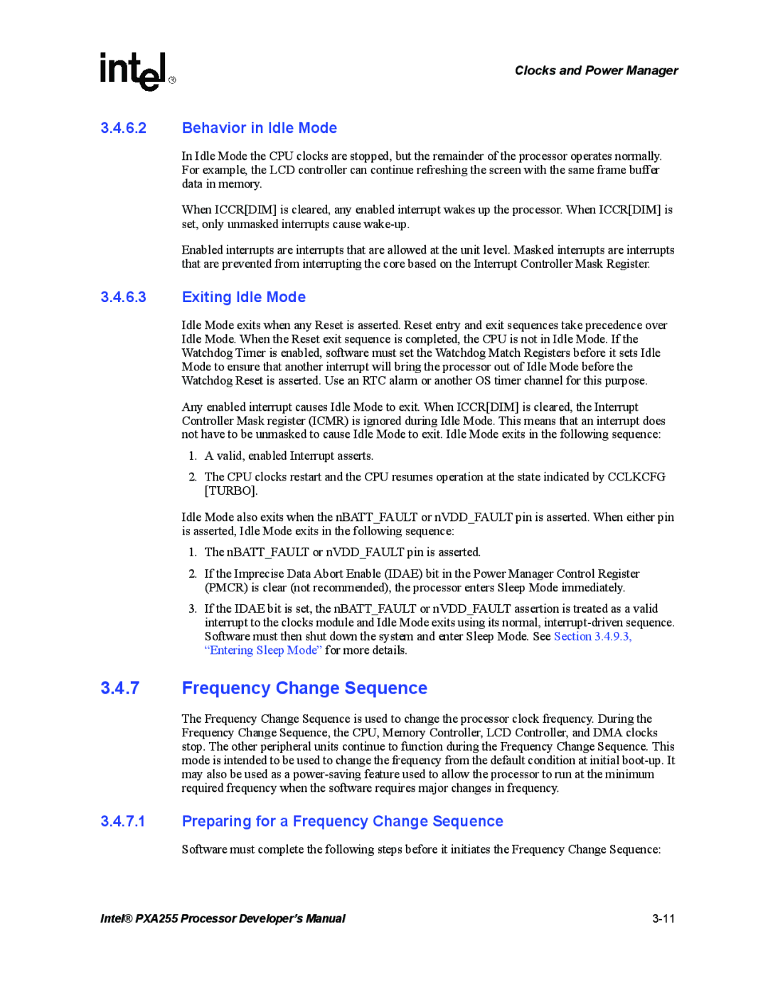 Intel PXA255 manual Frequency Change Sequence, Behavior in Idle Mode, Exiting Idle Mode 