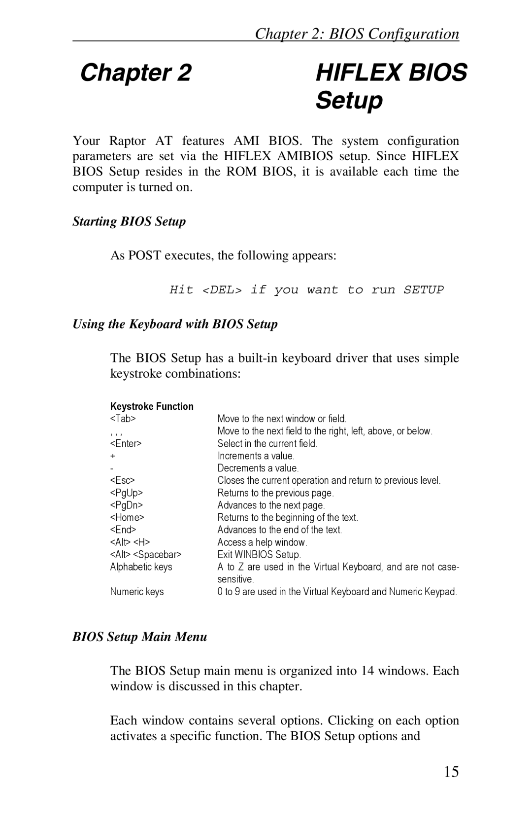 Intel Raptor AT manual Starting Bios Setup, Using the Keyboard with Bios Setup, Bios Setup Main Menu 
