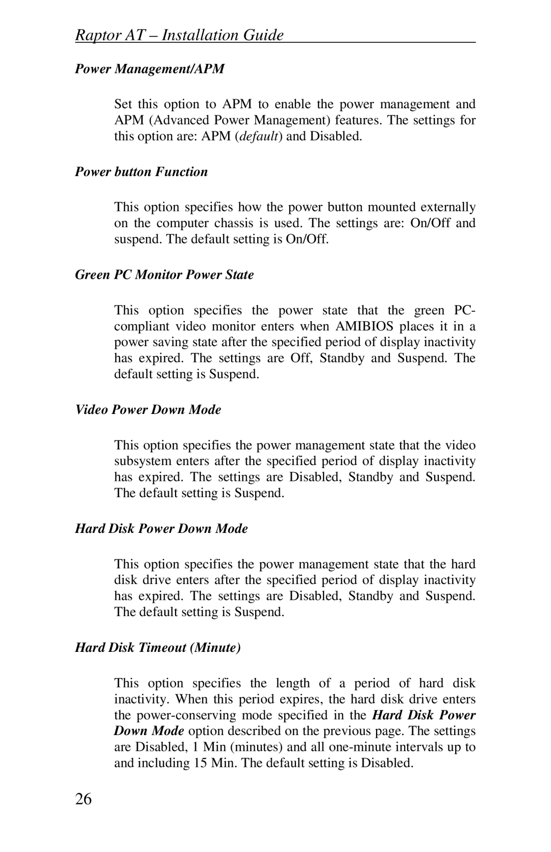 Intel Raptor AT manual Power Management/APM, Power button Function, Green PC Monitor Power State, Video Power Down Mode 