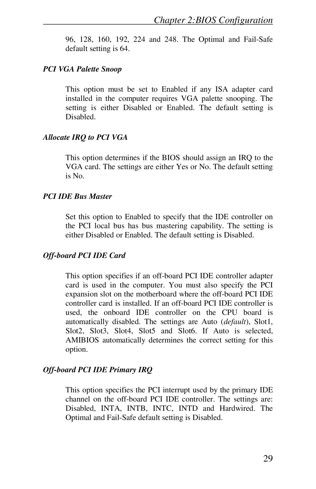 Intel Raptor AT manual PCI VGA Palette Snoop, Allocate IRQ to PCI VGA, PCI IDE Bus Master, Off-board PCI IDE Card 