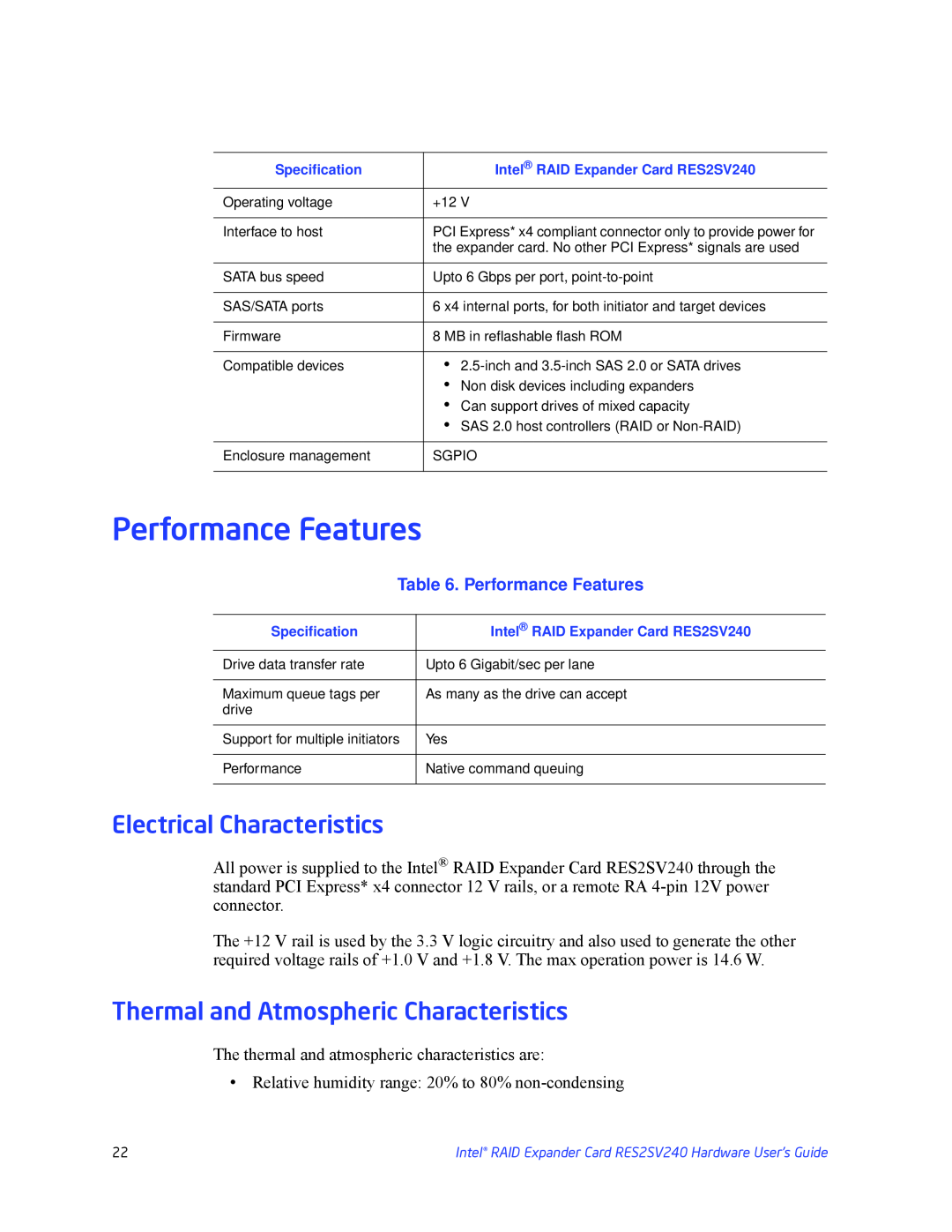 Intel RES2SV240 manual Performance Features, Electrical Characteristics, Thermal and Atmospheric Characteristics 
