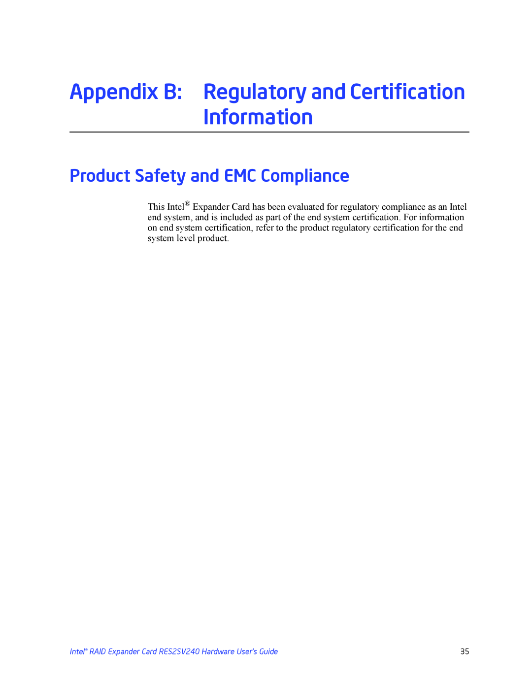 Intel RES2SV240 manual Appendix B Regulatory and Certification, Information, Product Safety and EMC Compliance 