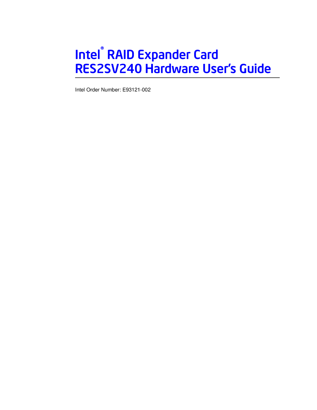 Intel manual Intel RAID Expander Card RES2SV240 Hardware User’s Guide 