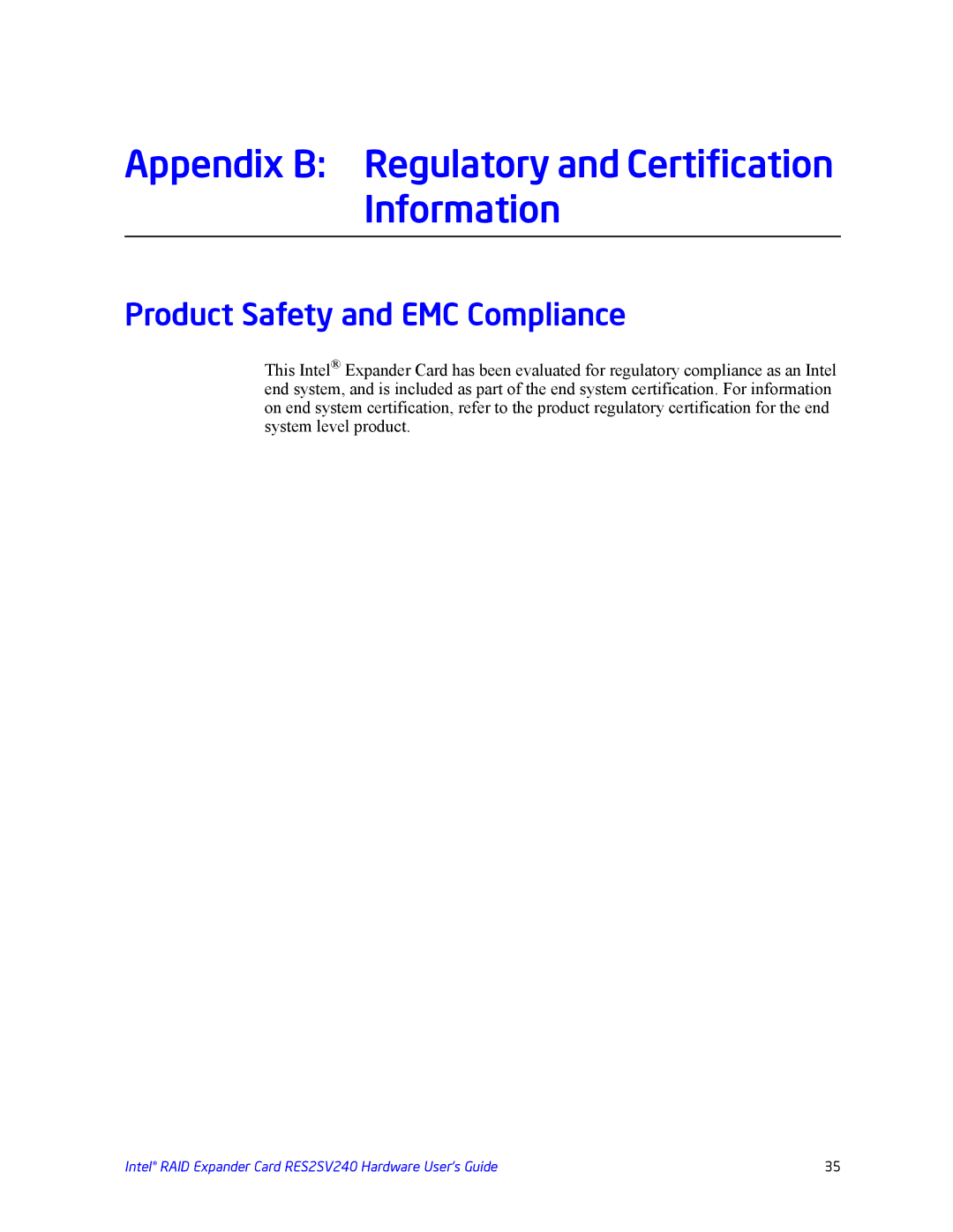 Intel RES2SV240 manual Appendix B Regulatory and Certification Information, Product Safety and EMC Compliance 