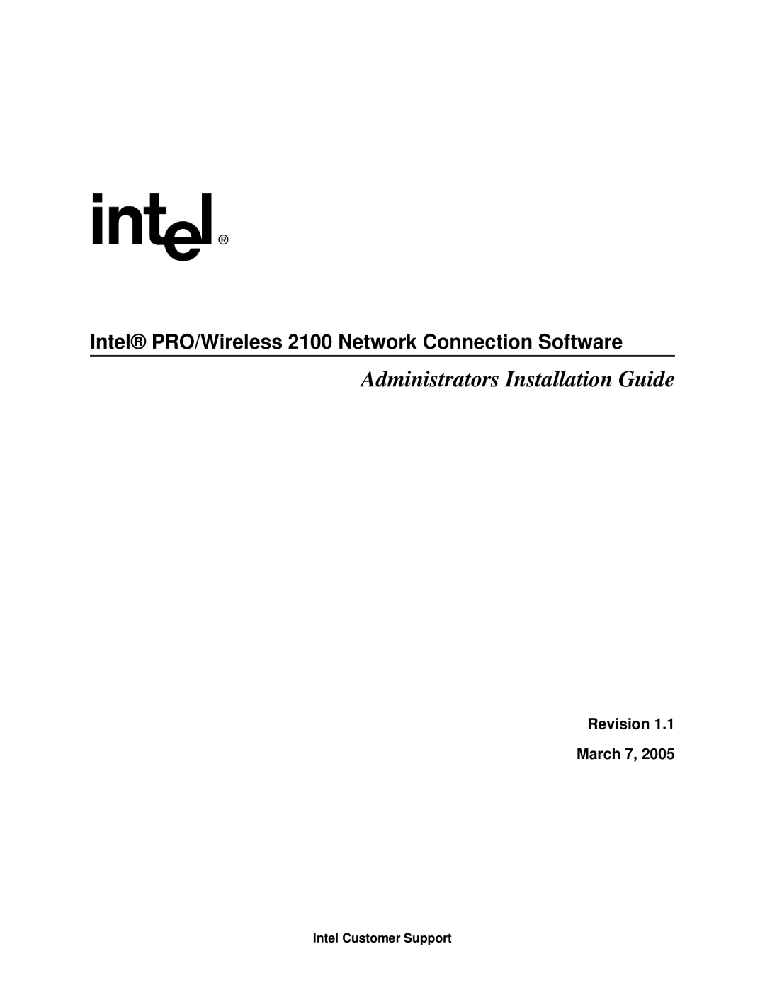 Intel Revision 1.1 manual Administrators Installation Guide, Revision March 7 