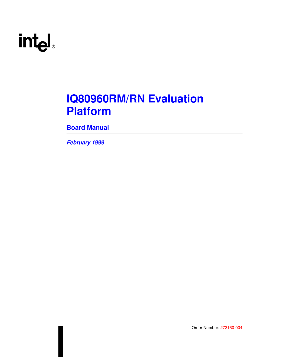 Intel manual IQ80960RM/RN Evaluation Platform, Board Manual 