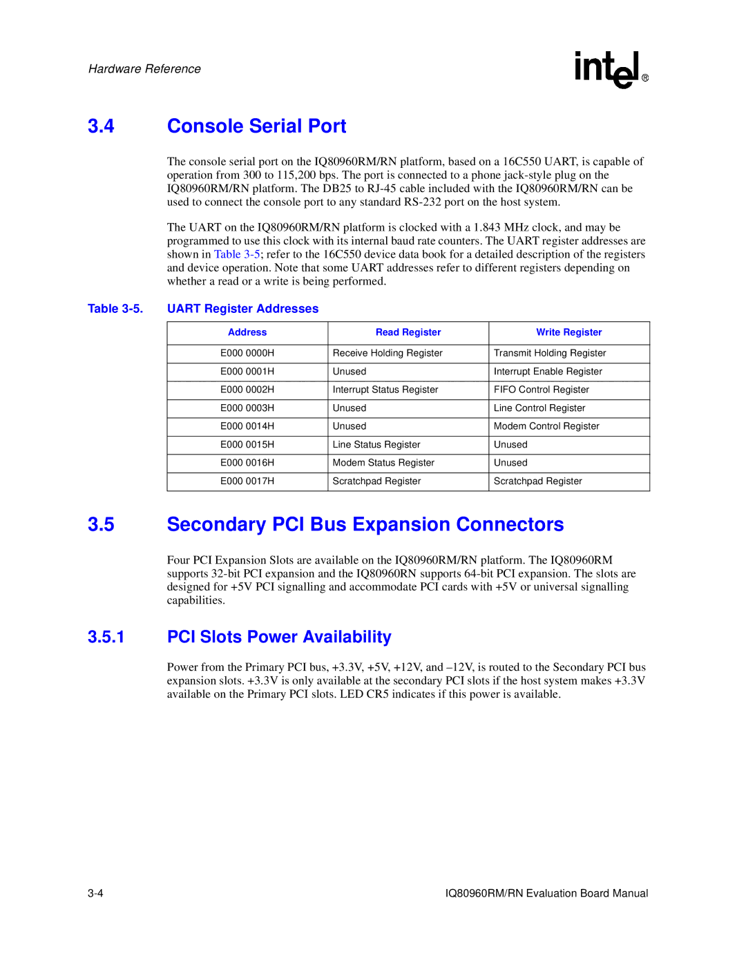 Intel RN, IQ80960RM manual Console Serial Port, Secondary PCI Bus Expansion Connectors, PCI Slots Power Availability 