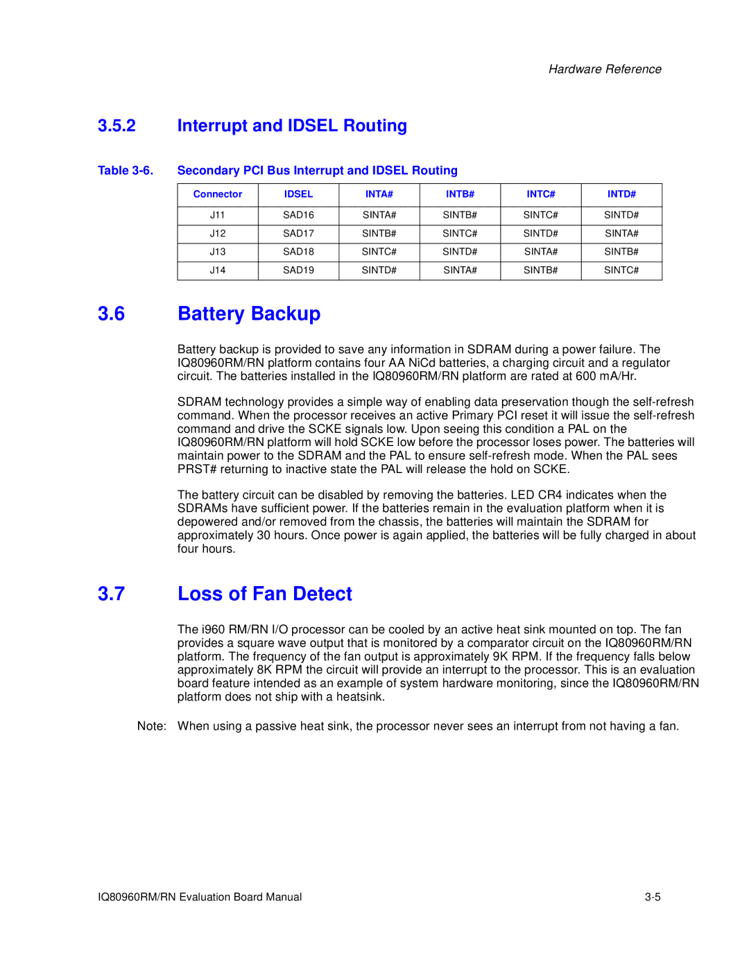 Intel IQ80960RM, RN manual Battery Backup, Loss of Fan Detect, Interrupt and Idsel Routing 