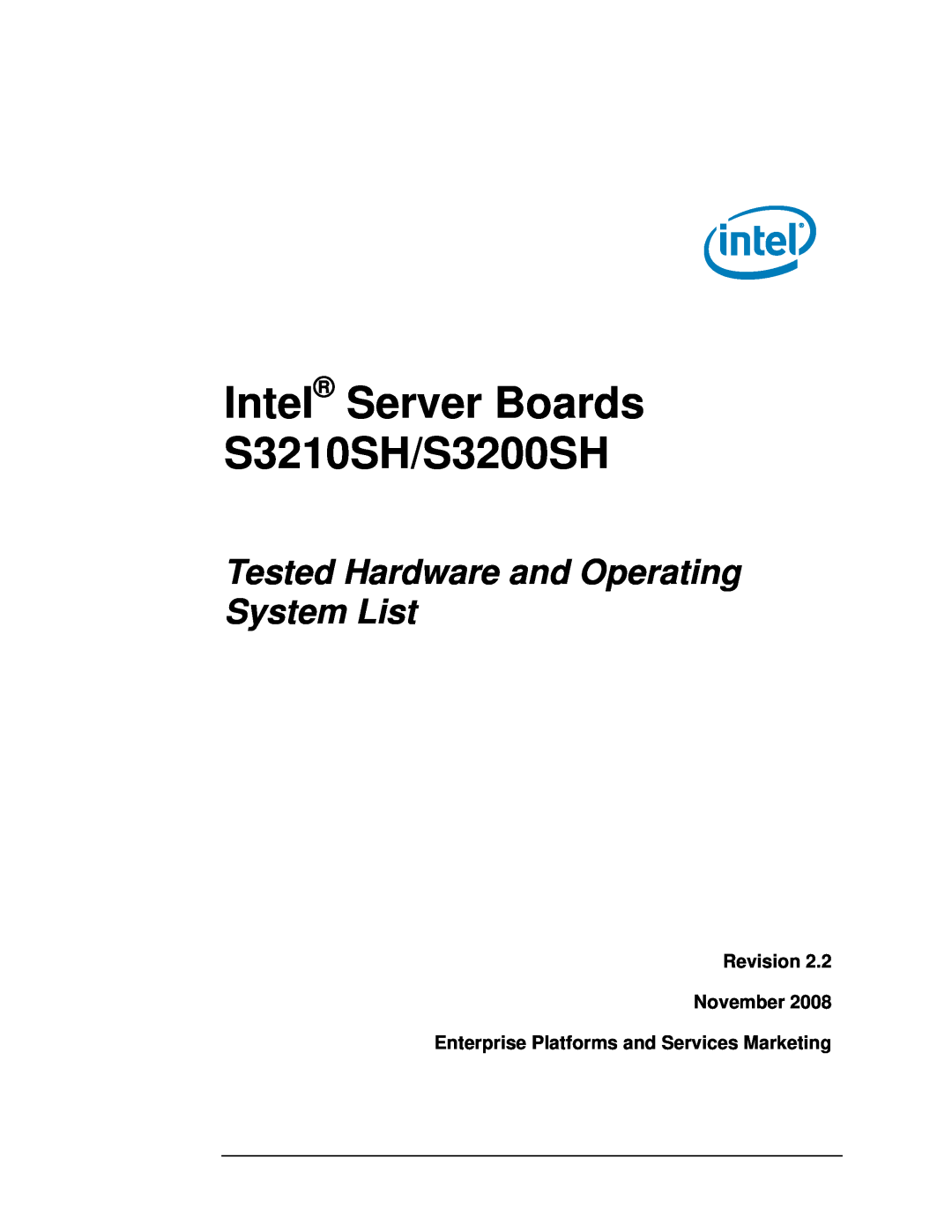 Intel manual Revision November, Enterprise Platforms and Services Marketing, Intel Server Boards S3210SH/S3200SH 