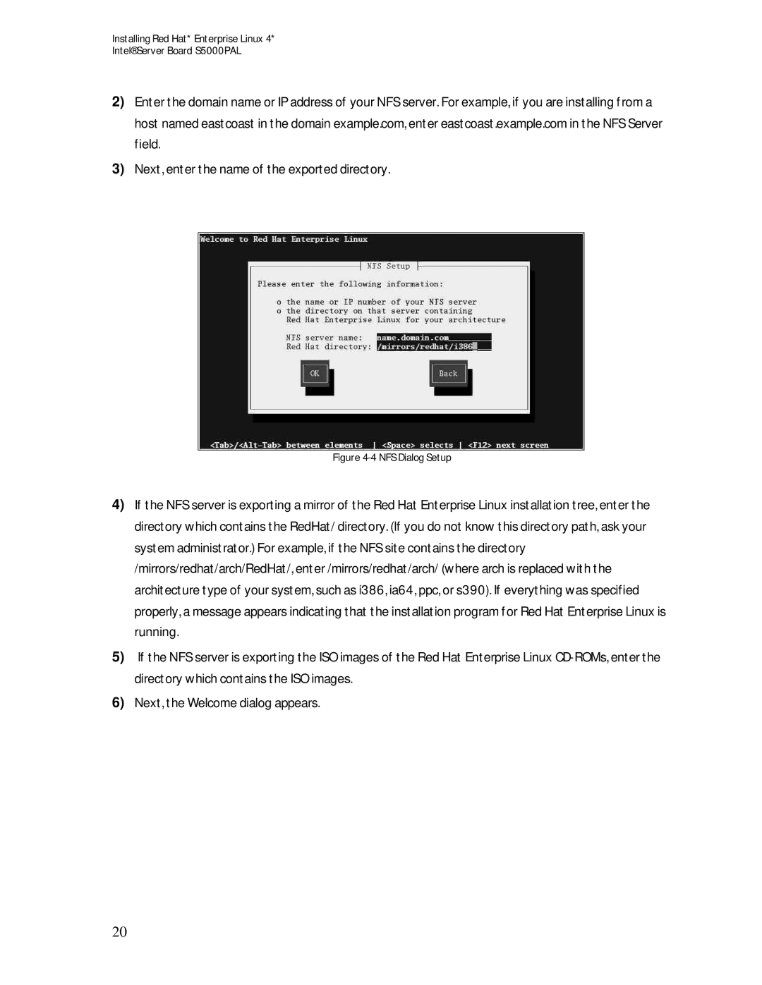 Intel S5000PAL manual Next, enter the name of the exported directory 