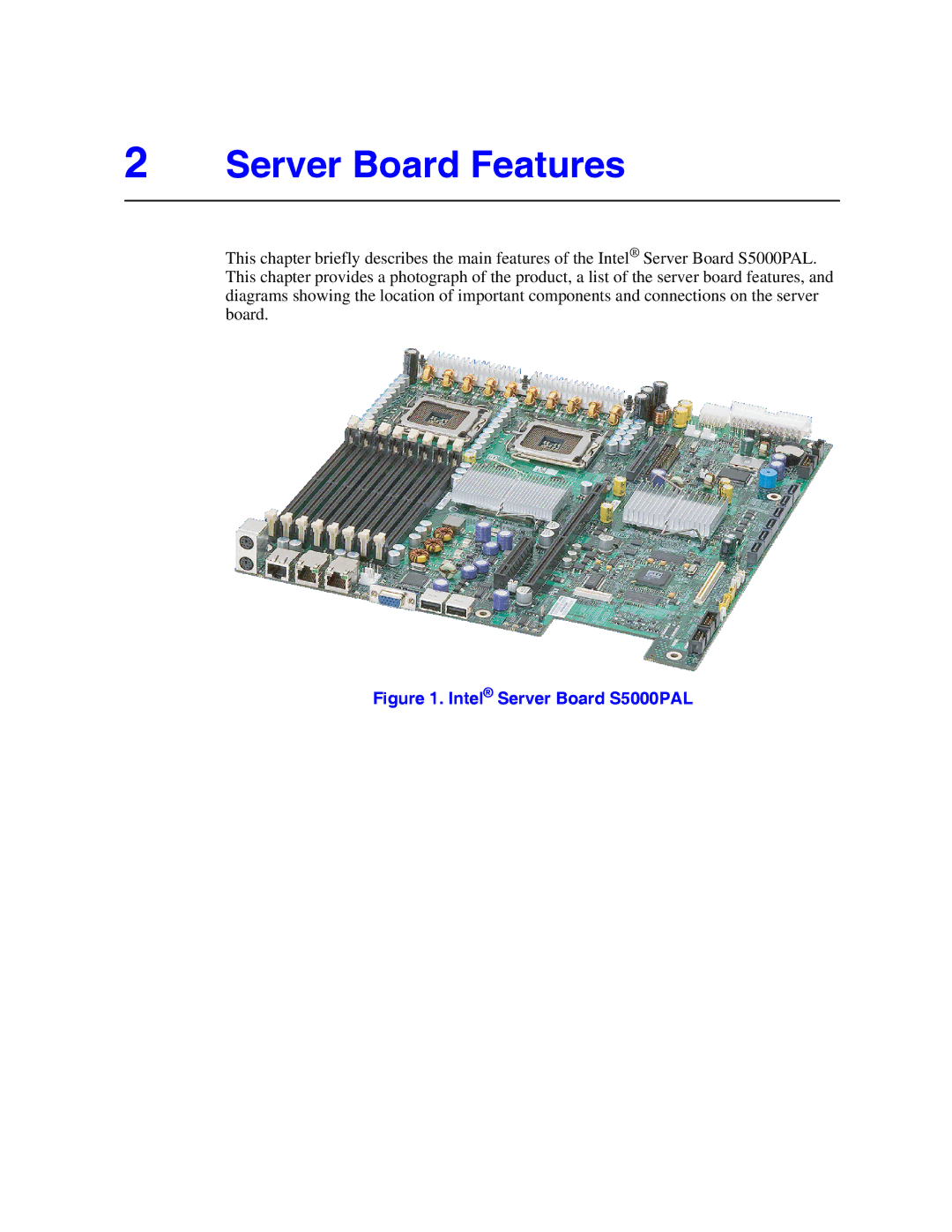 Intel manual Server Board Features, Intel Server Board S5000PAL 