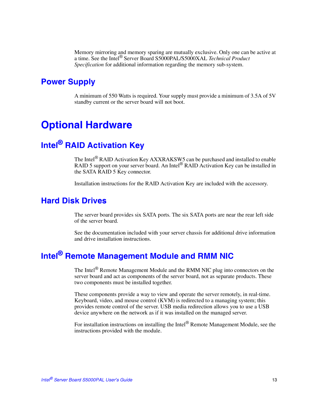 Intel S5000PAL manual Optional Hardware, Power Supply, Intel RAID Activation Key, Hard Disk Drives 