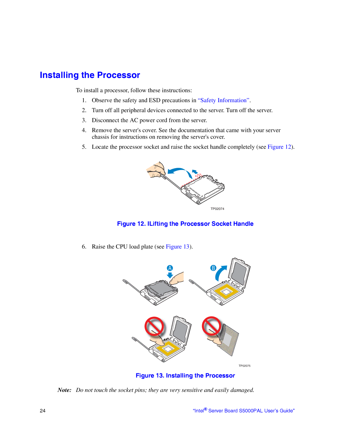 Intel S5000PAL manual Installing the Processor, ILifting the Processor Socket Handle 