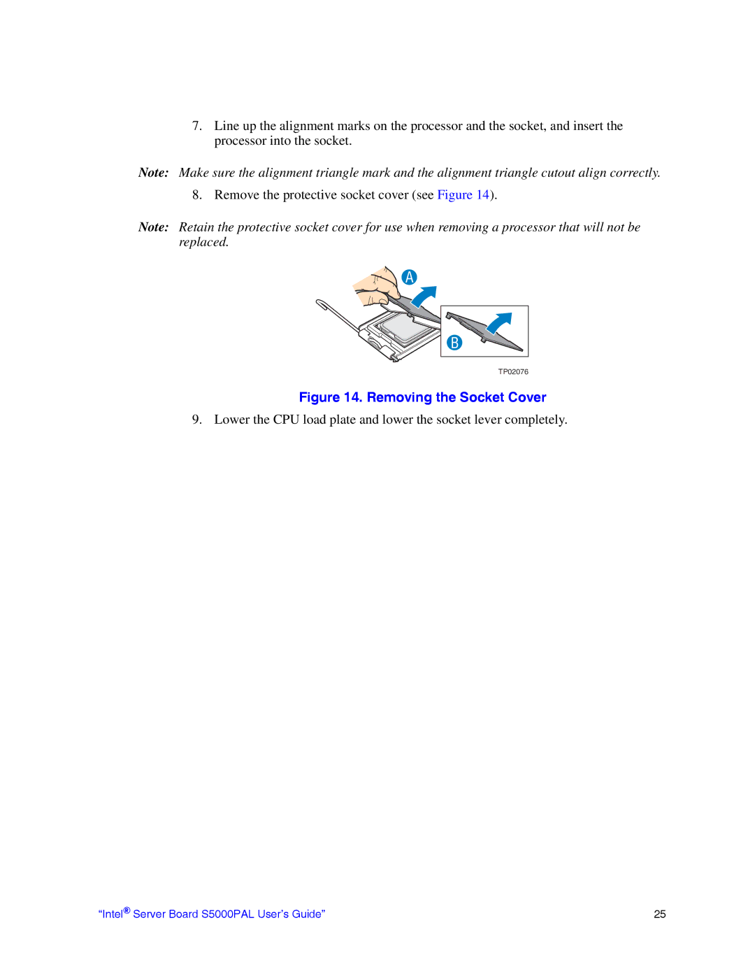 Intel S5000PAL manual Removing the Socket Cover 