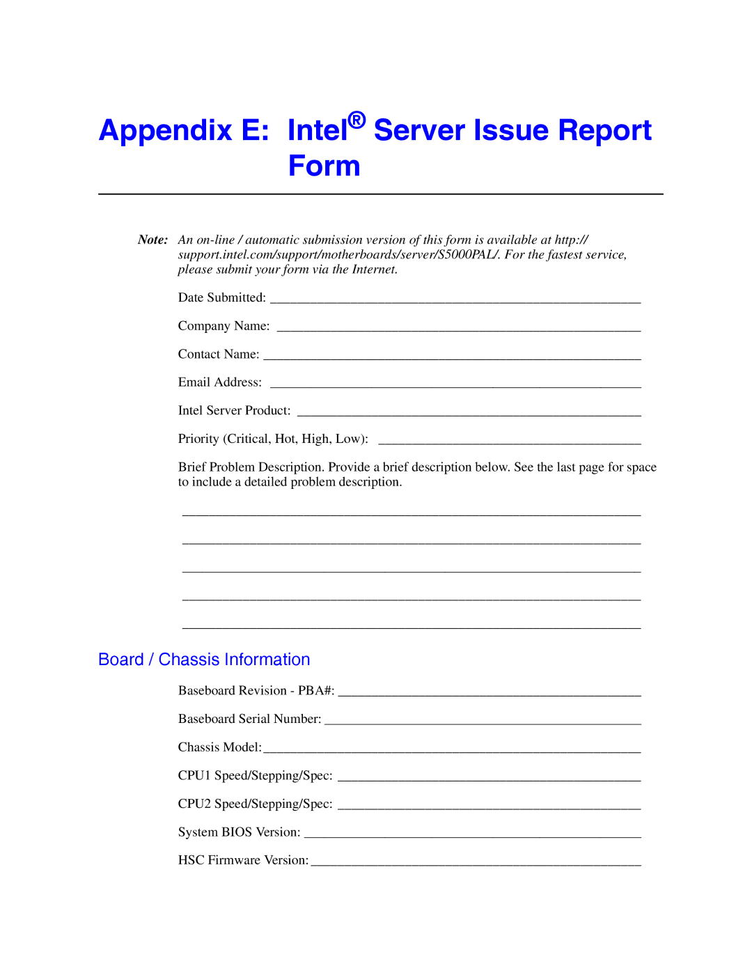 Intel S5000PAL manual Appendix E Intel Server Issue Report Form, Board / Chassis Information 