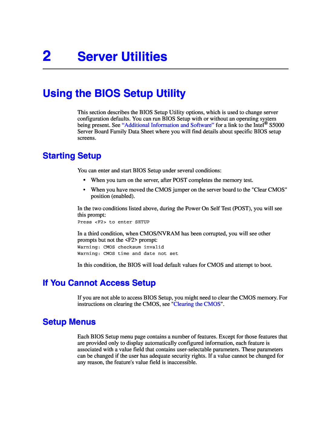 Intel S5000VSA Server Utilities, Using the BIOS Setup Utility, Starting Setup, If You Cannot Access Setup, Setup Menus 