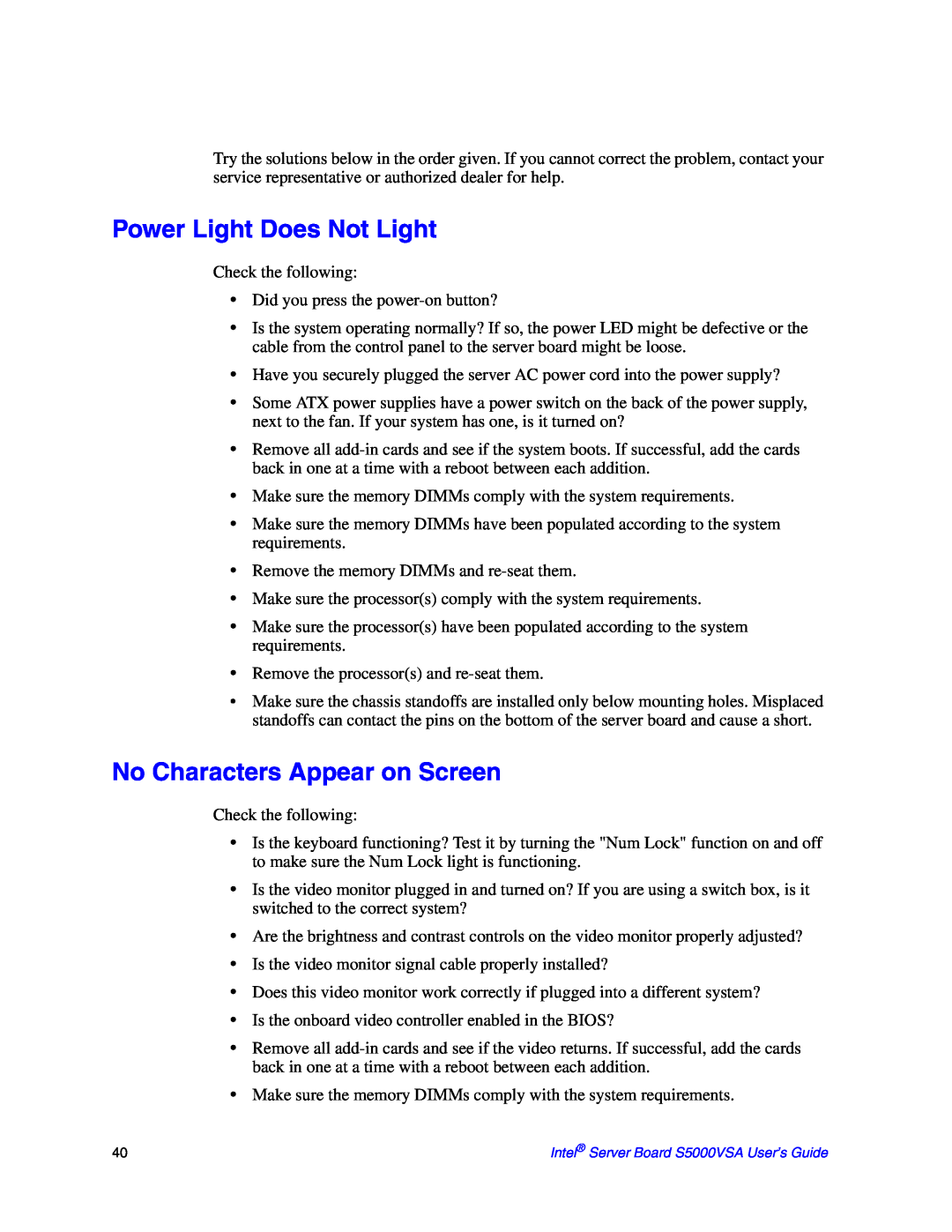 Intel S5000VSA manual Power Light Does Not Light, No Characters Appear on Screen 