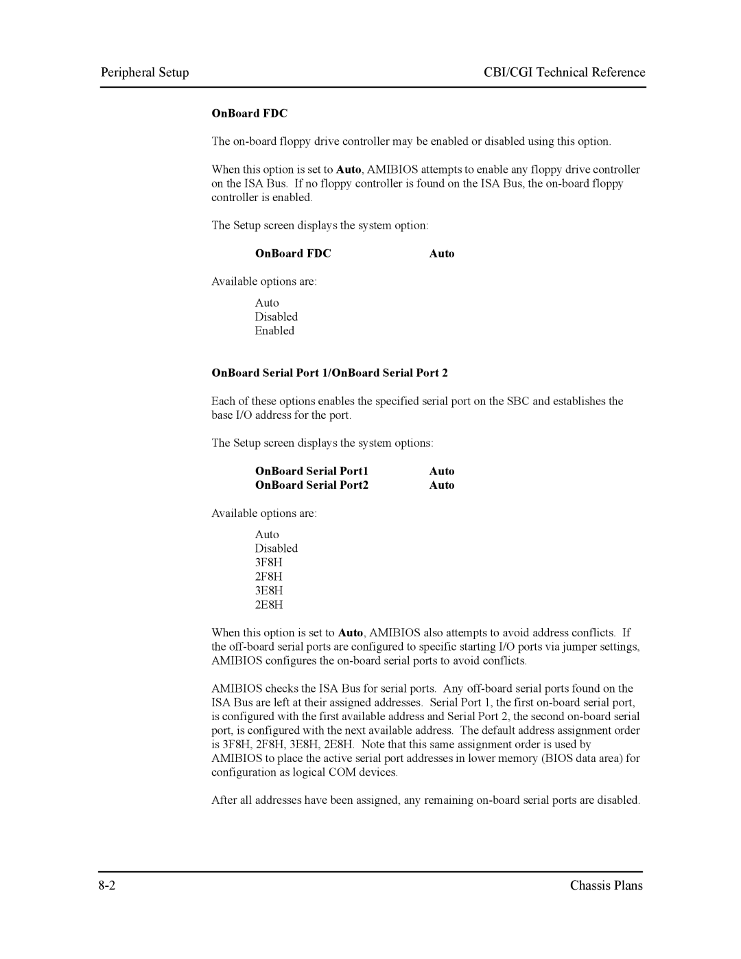 Intel S5721-xxx manual Peripheral Setup, OnBoard FDC Auto, OnBoard Serial Port 1/OnBoard Serial Port 