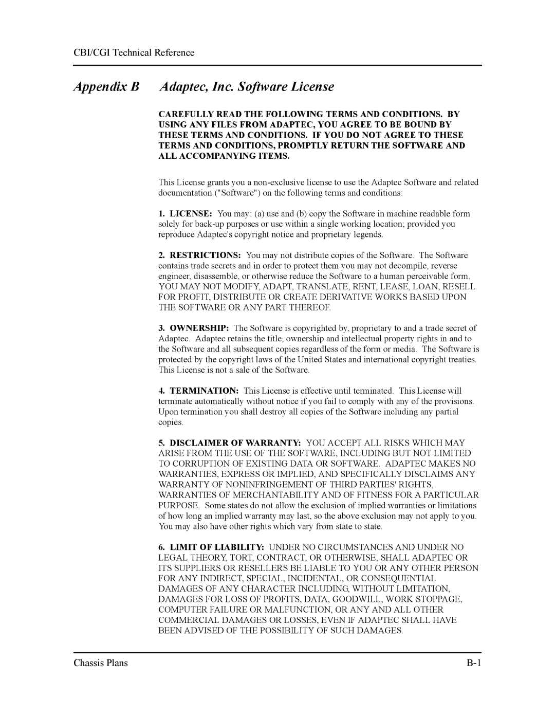 Intel S5721-xxx manual Appendix B Adaptec, Inc. Software License 