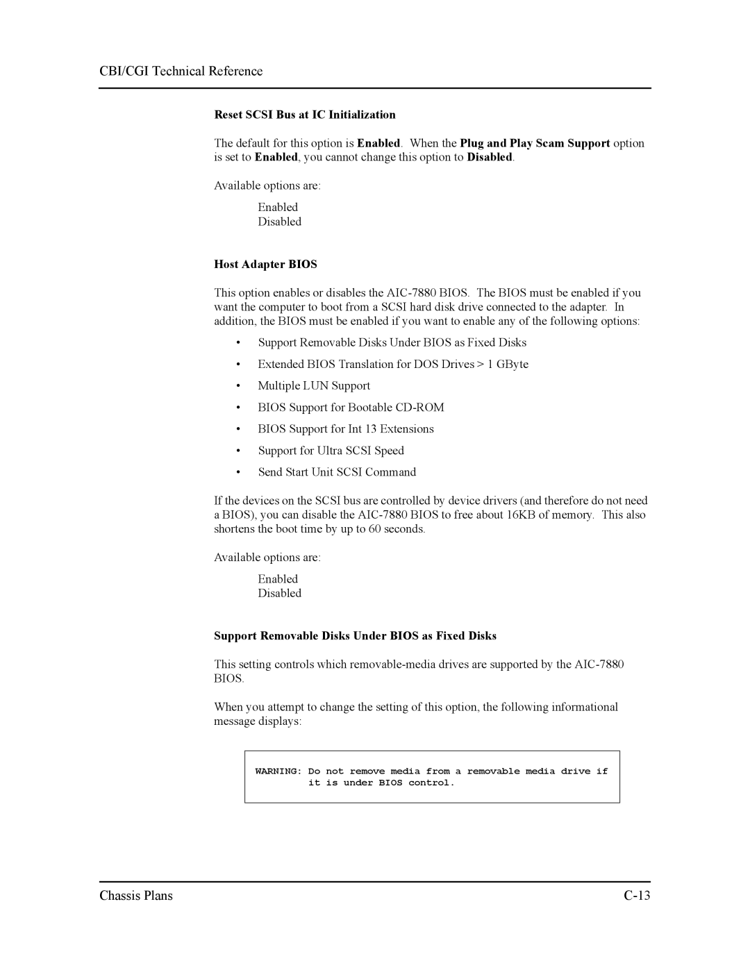 Intel S5721-xxx Reset Scsi Bus at IC Initialization, Host Adapter Bios, Support Removable Disks Under Bios as Fixed Disks 