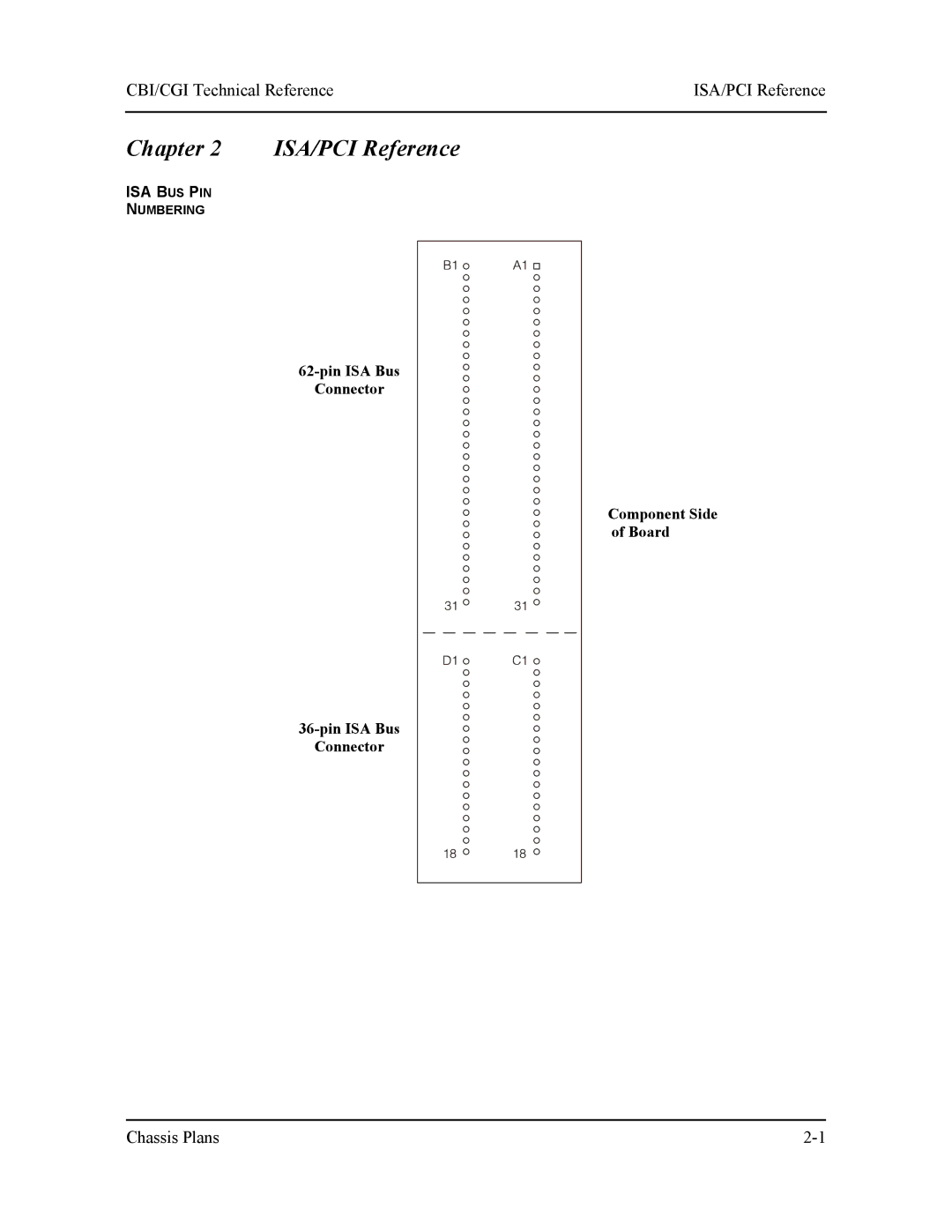 Intel S5721-xxx manual ISA/PCI Reference, Pin ISA Bus Connector Component Side of Board 