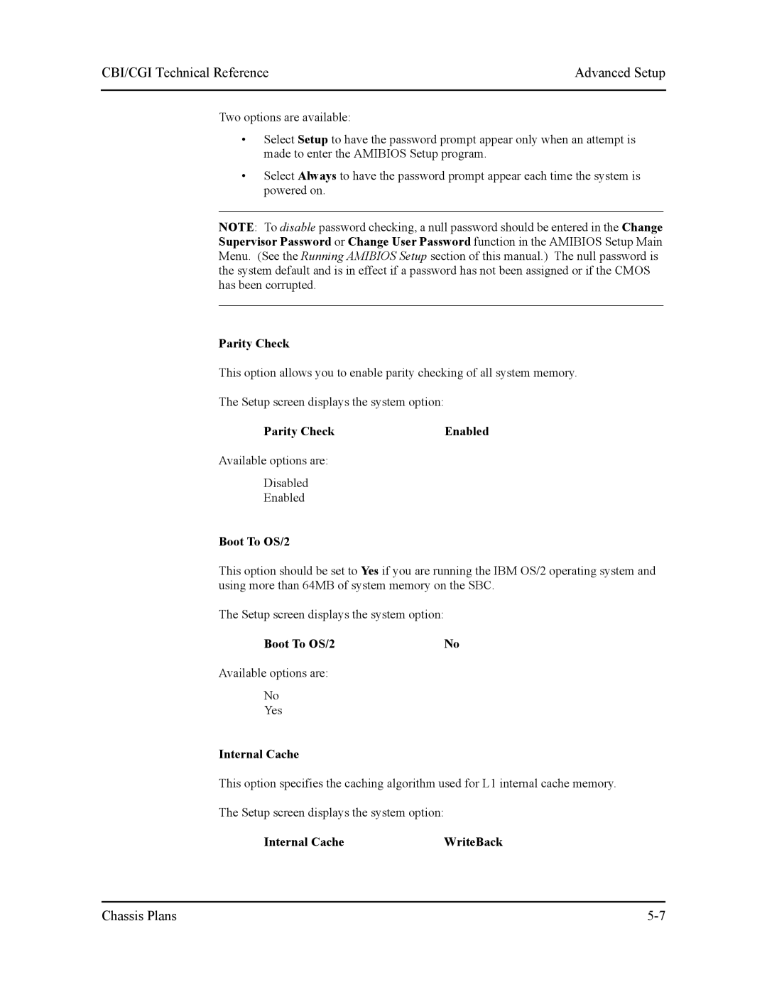 Intel S5721-xxx manual Parity Check Enabled, Boot To OS/2, Internal Cache WriteBack 