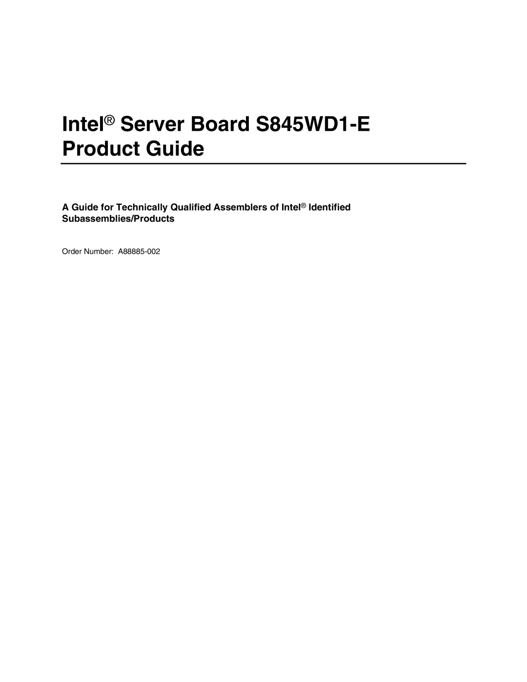 Intel manual Intel Server Board S845WD1-E Product Guide 