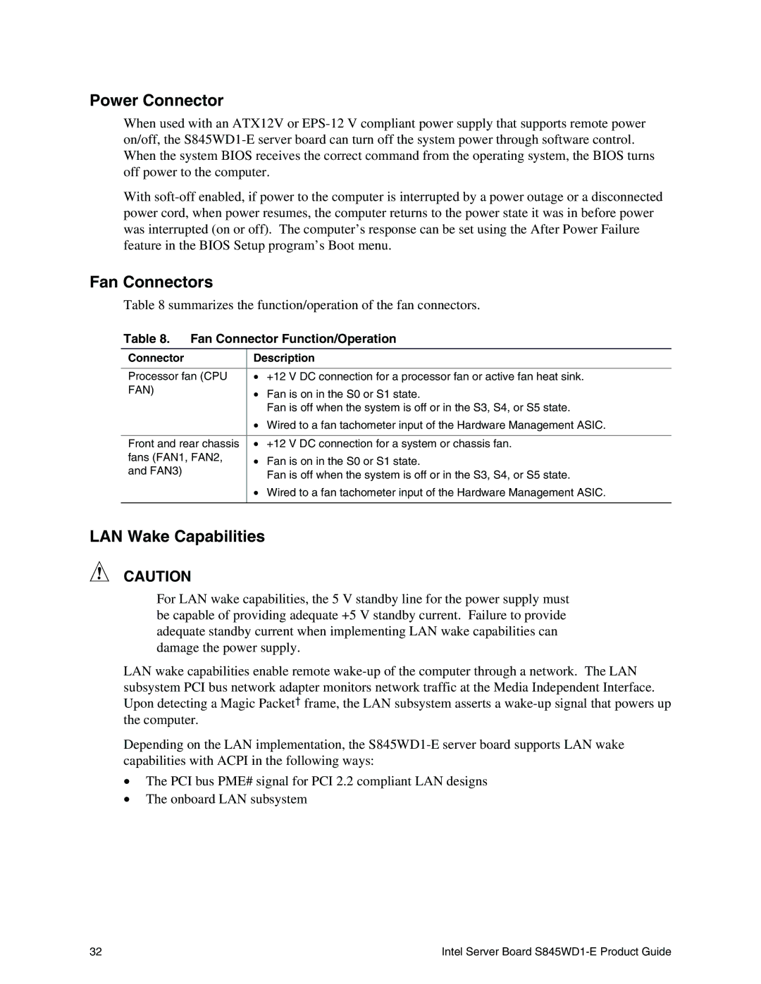 Intel S845WD1-E manual Power Connector, Fan Connectors, LAN Wake Capabilities, Fan Connector Function/Operation 