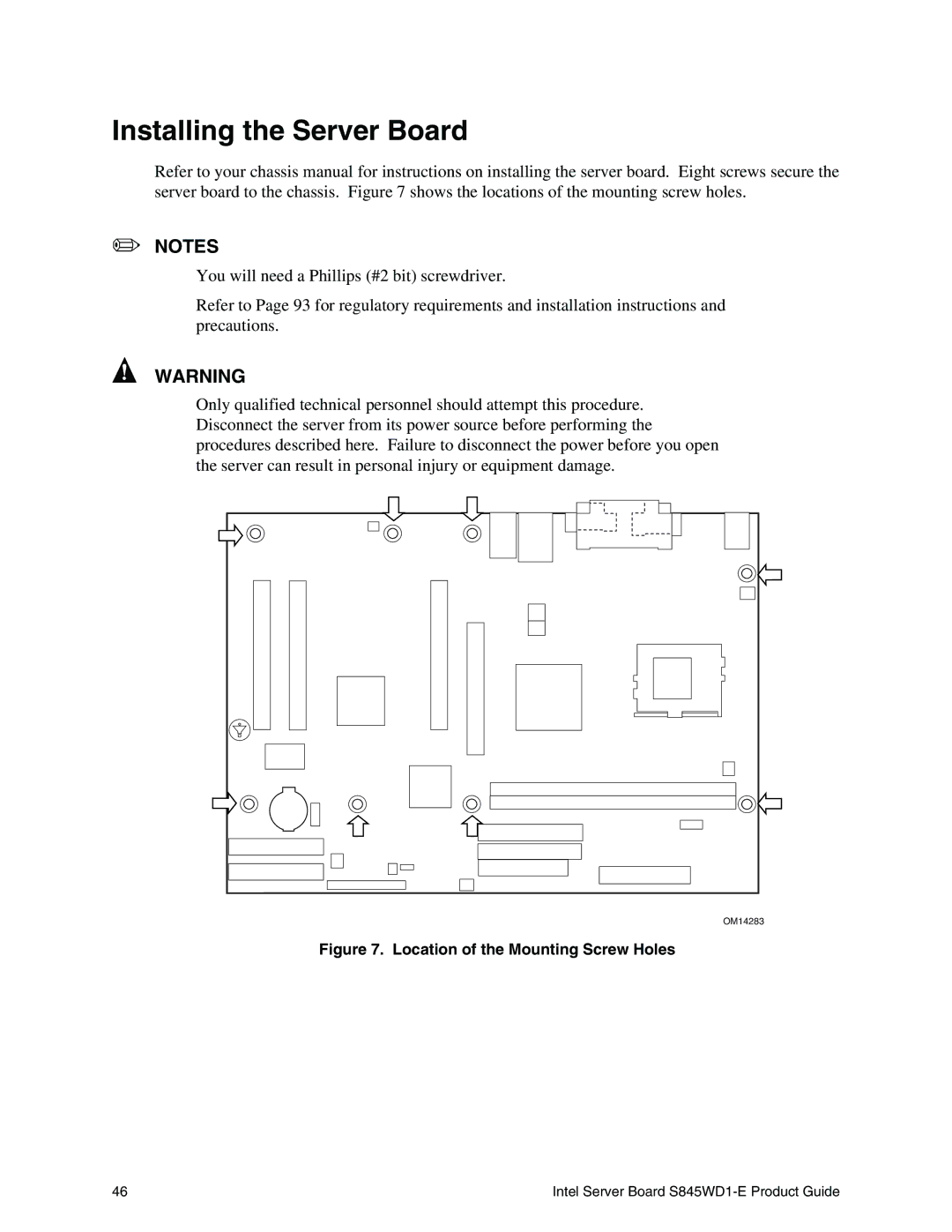 Intel S845WD1-E manual Installing the Server Board, Location of the Mounting Screw Holes 