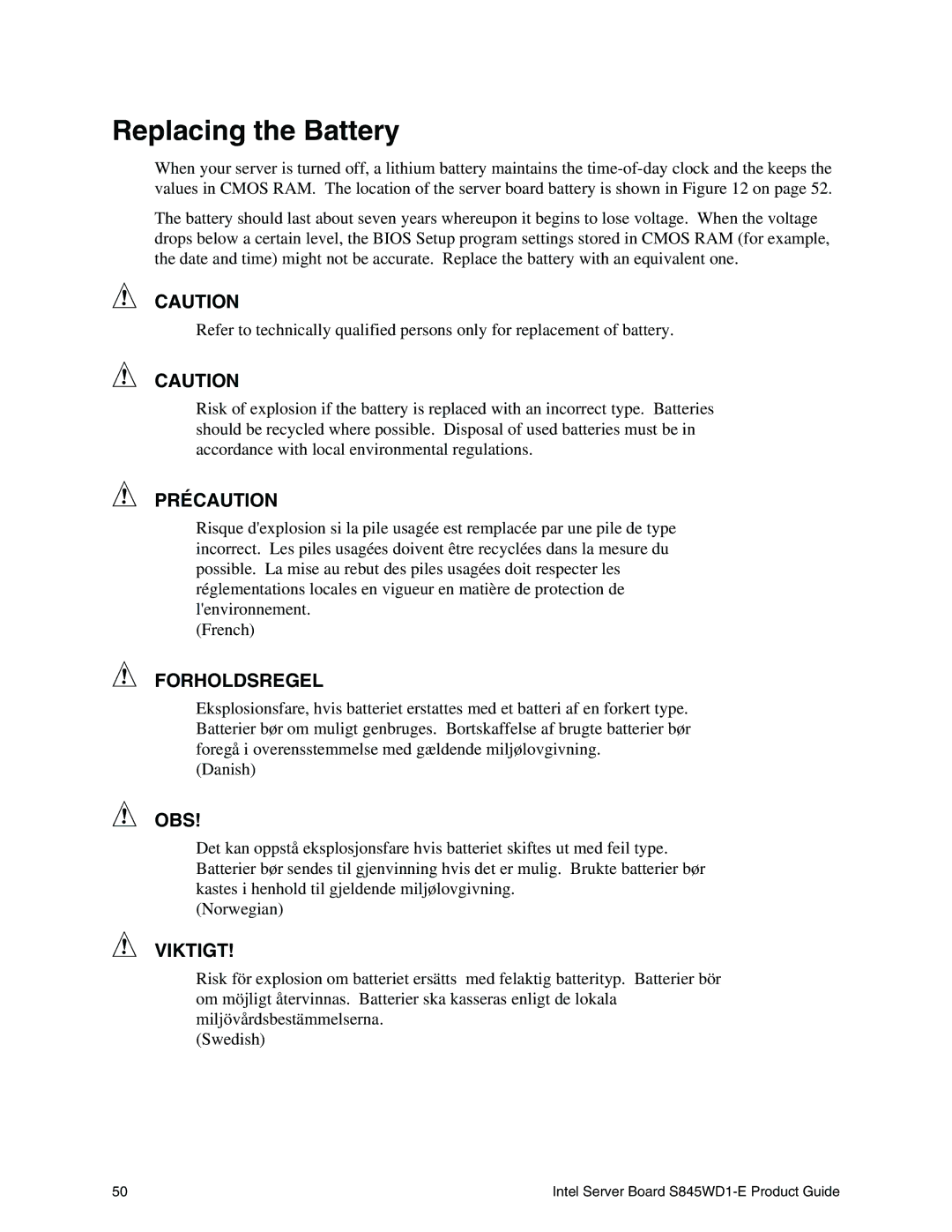 Intel S845WD1-E manual Replacing the Battery, Précaution 