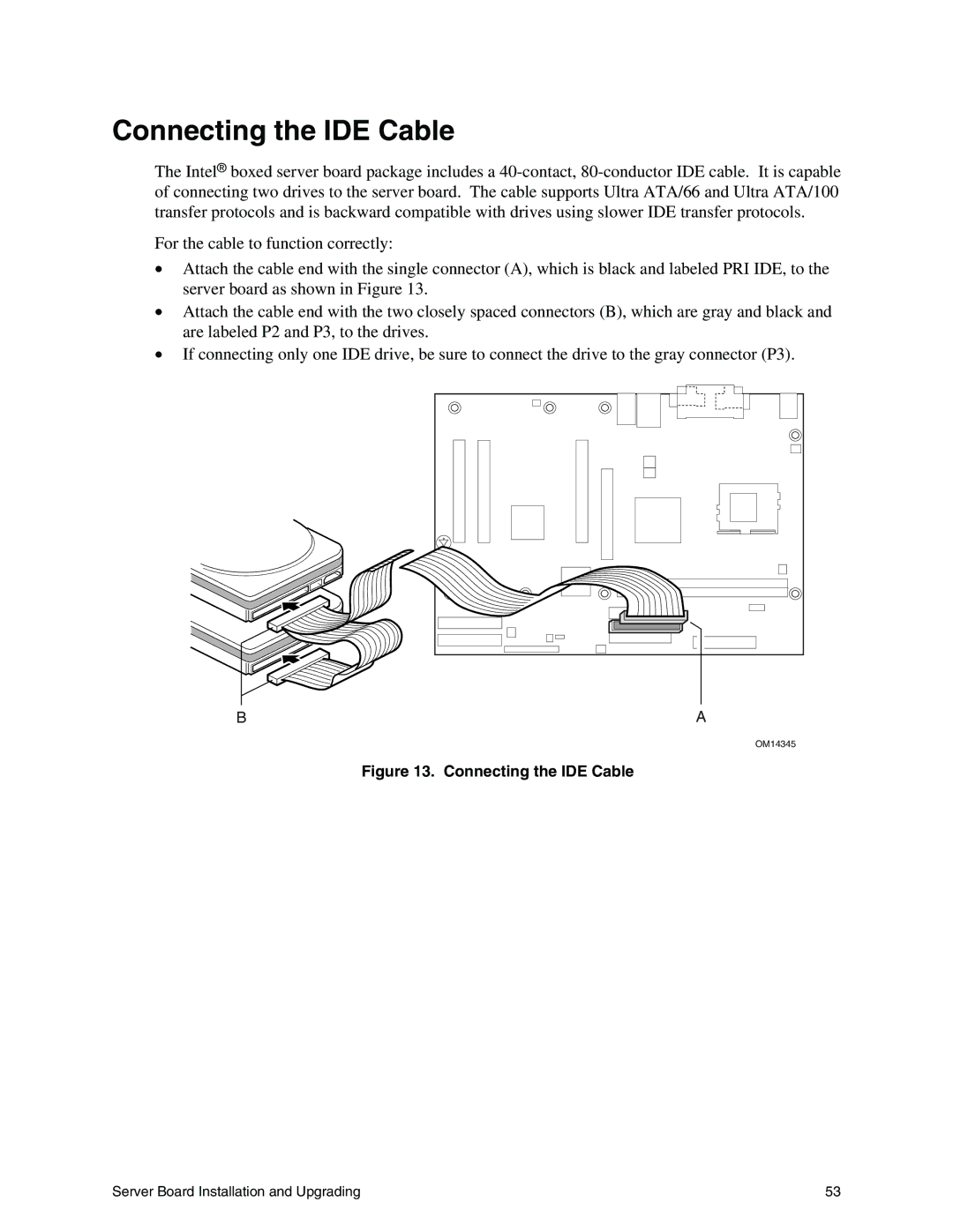 Intel S845WD1-E manual Connecting the IDE Cable 