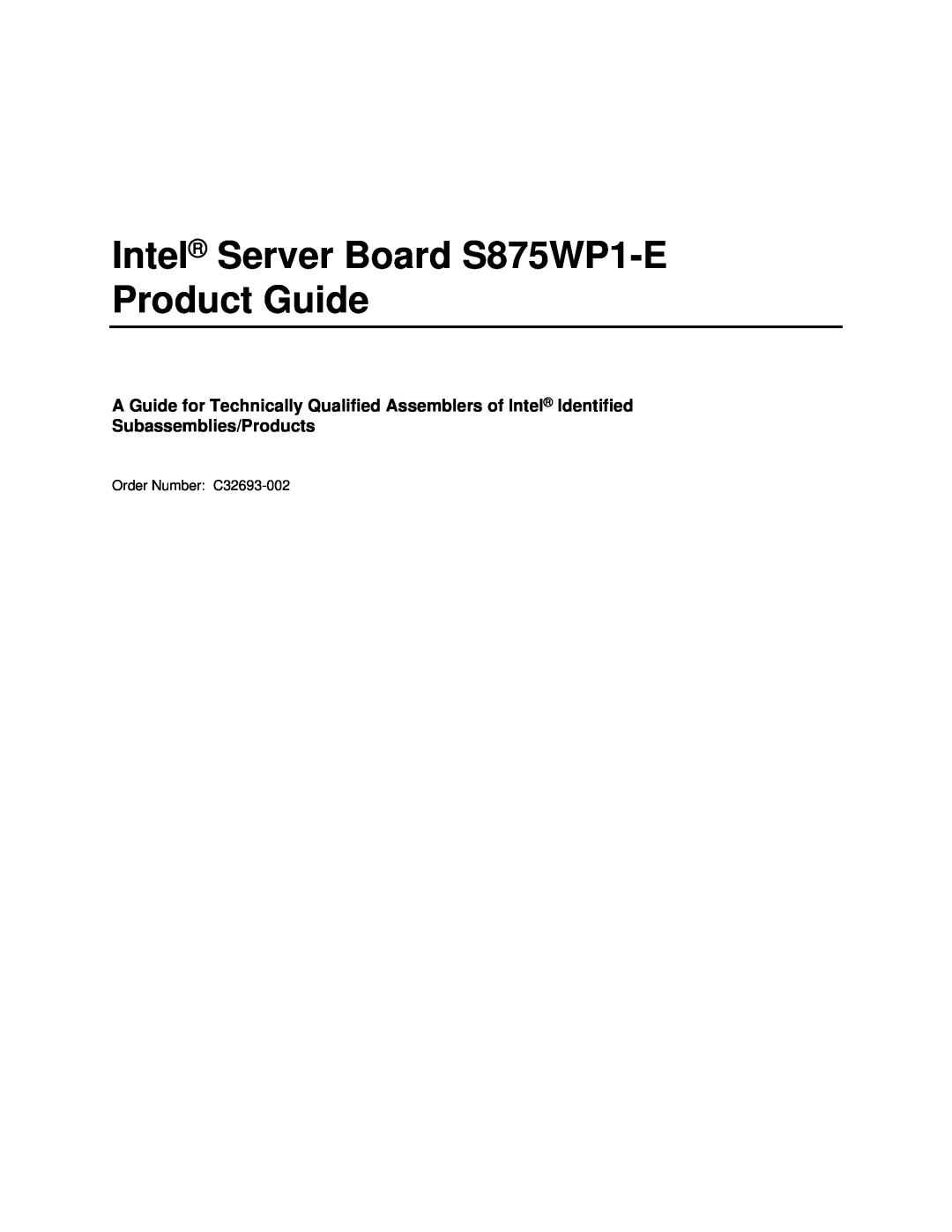 Intel manual Intel Server Board S875WP1-E Product Guide, Subassemblies/Products 