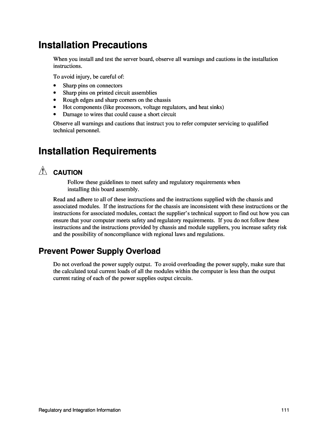 Intel S875WP1-E manual Installation Precautions, Installation Requirements, Prevent Power Supply Overload 