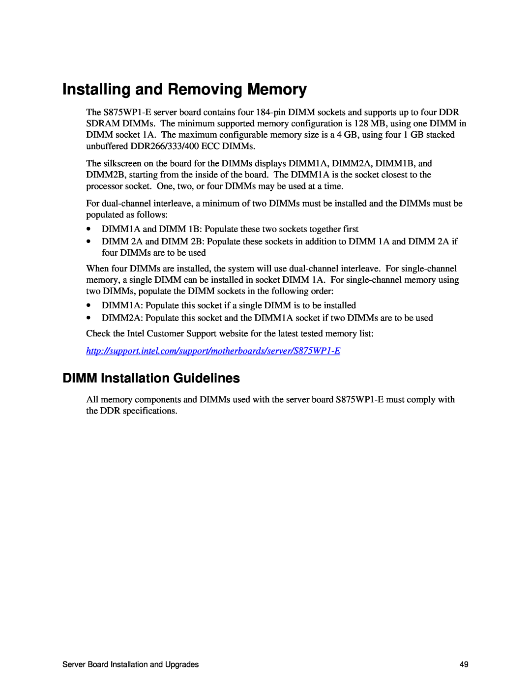 Intel S875WP1-E manual Installing and Removing Memory, DIMM Installation Guidelines 