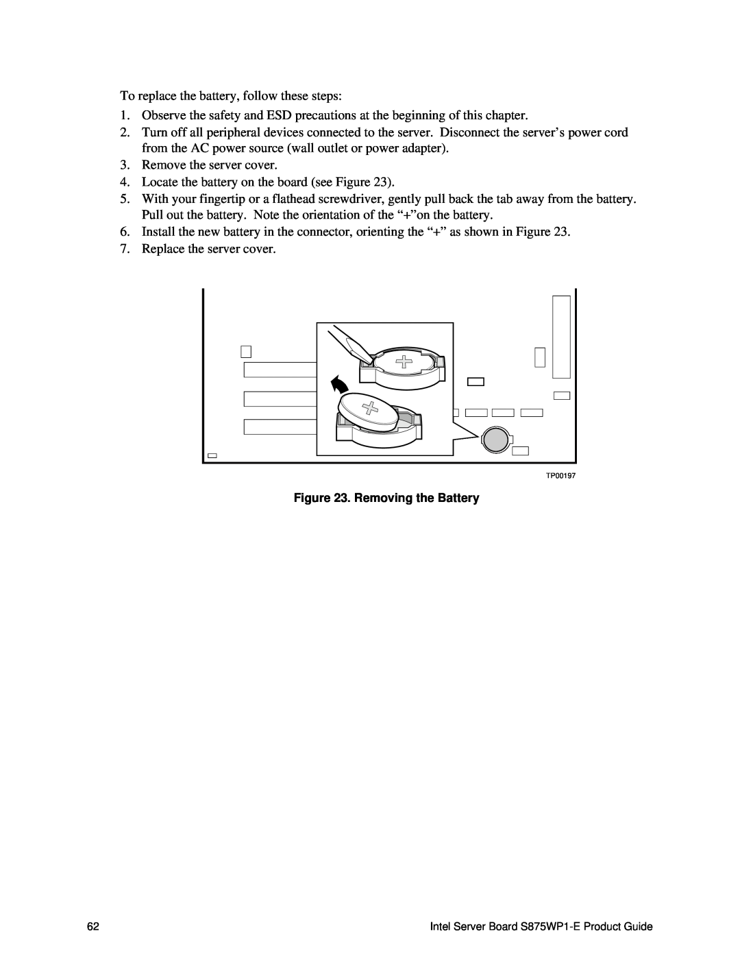 Intel S875WP1-E manual Removing the Battery, TP00197 