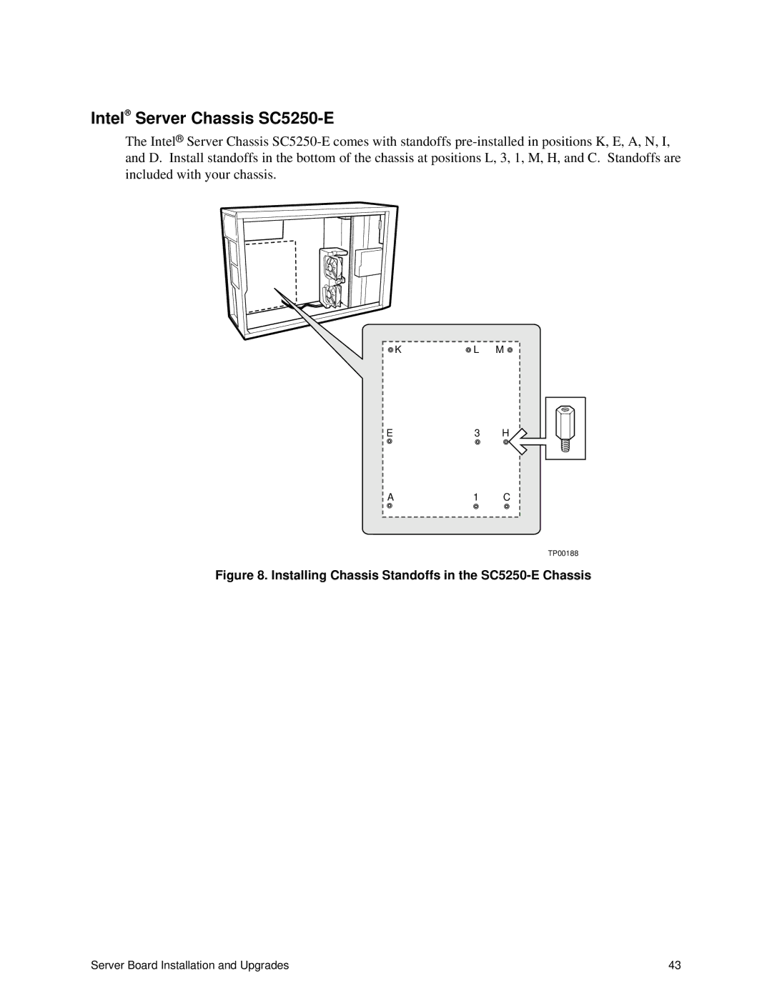 Intel S875WP1-E manual Intel Server Chassis SC5250-E, Installing Chassis Standoffs in the SC5250-E Chassis 