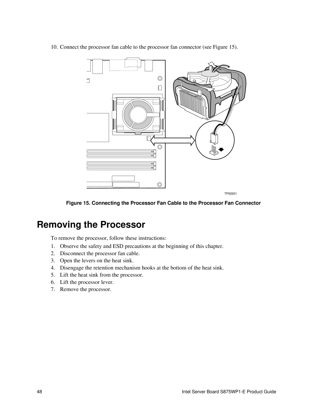 Intel S875WP1-E manual Removing the Processor 