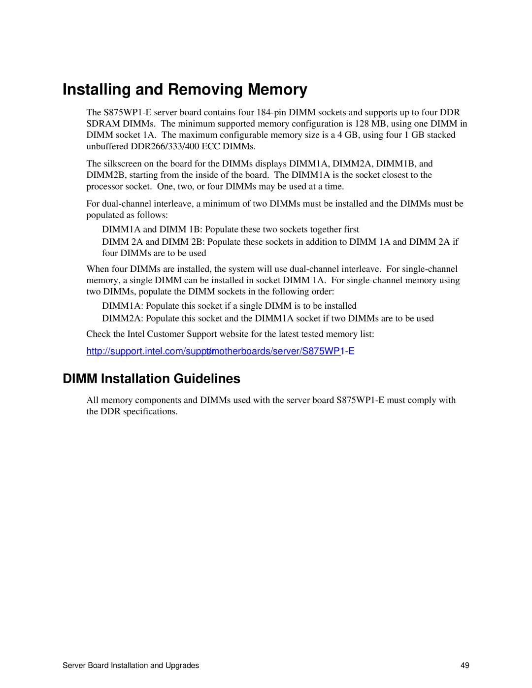 Intel S875WP1-E manual Installing and Removing Memory, Dimm Installation Guidelines 