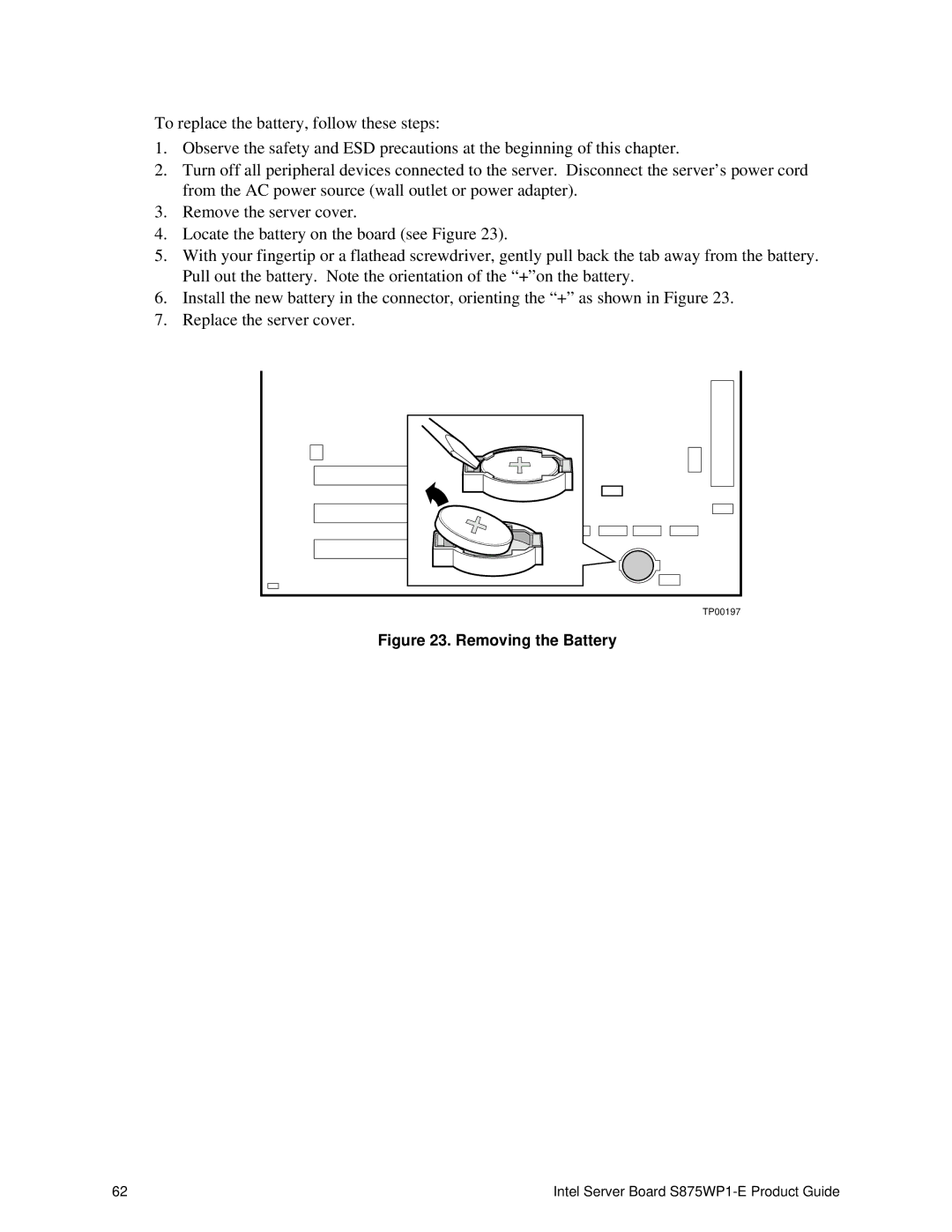 Intel S875WP1-E manual Removing the Battery 