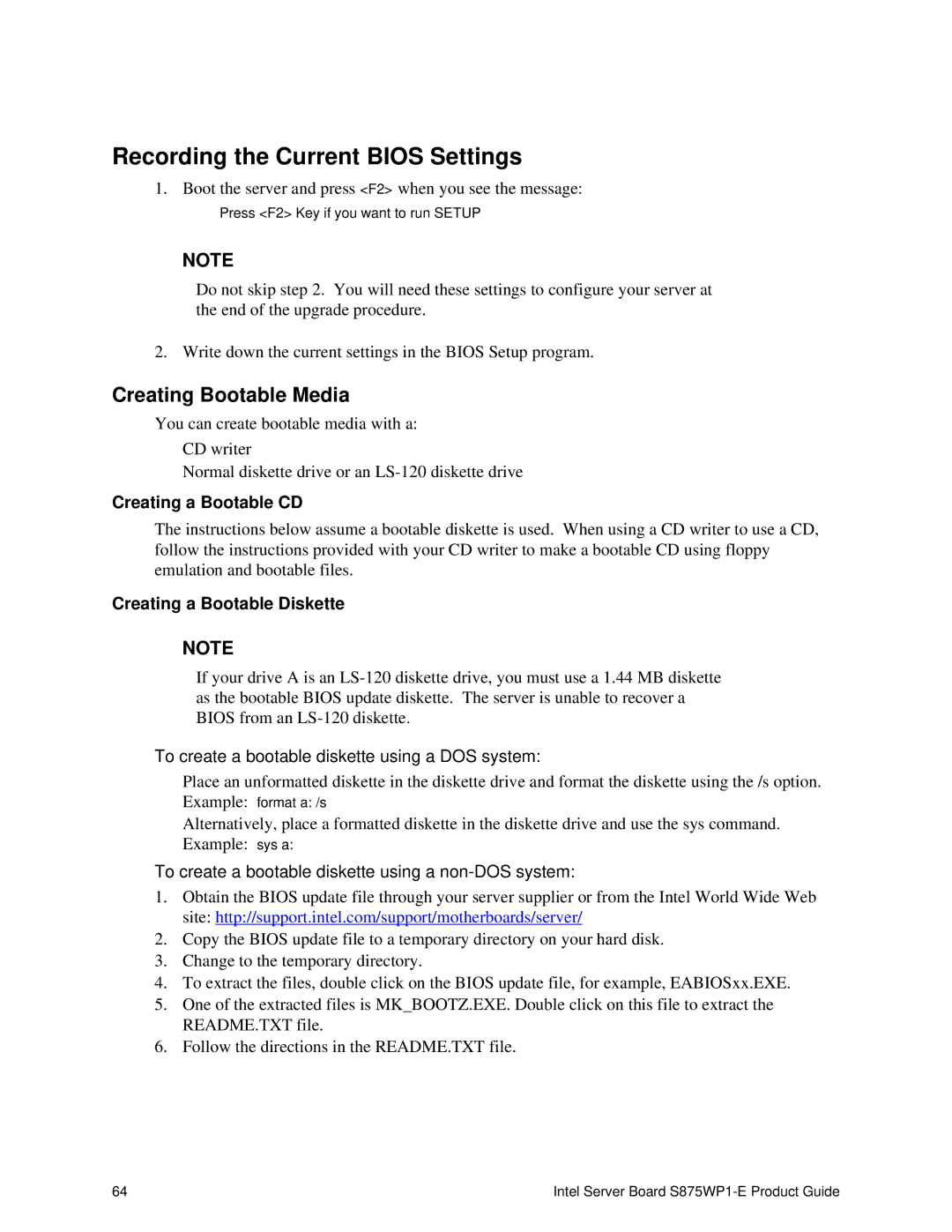 Intel S875WP1-E manual Recording the Current Bios Settings, Creating Bootable Media 