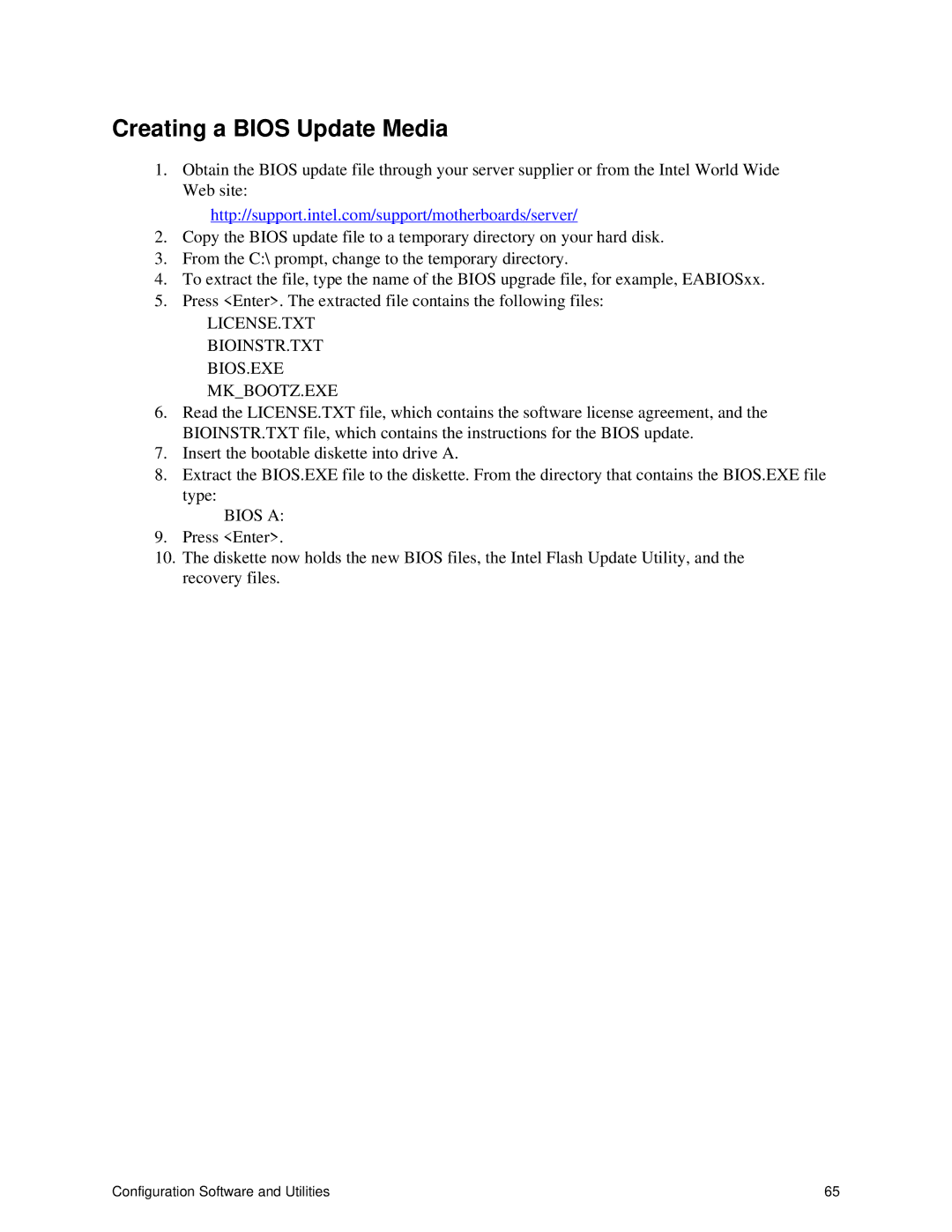 Intel S875WP1-E manual Creating a Bios Update Media, License.Txt Bioinstr.Txt Bios.Exe Mkbootz.Exe 