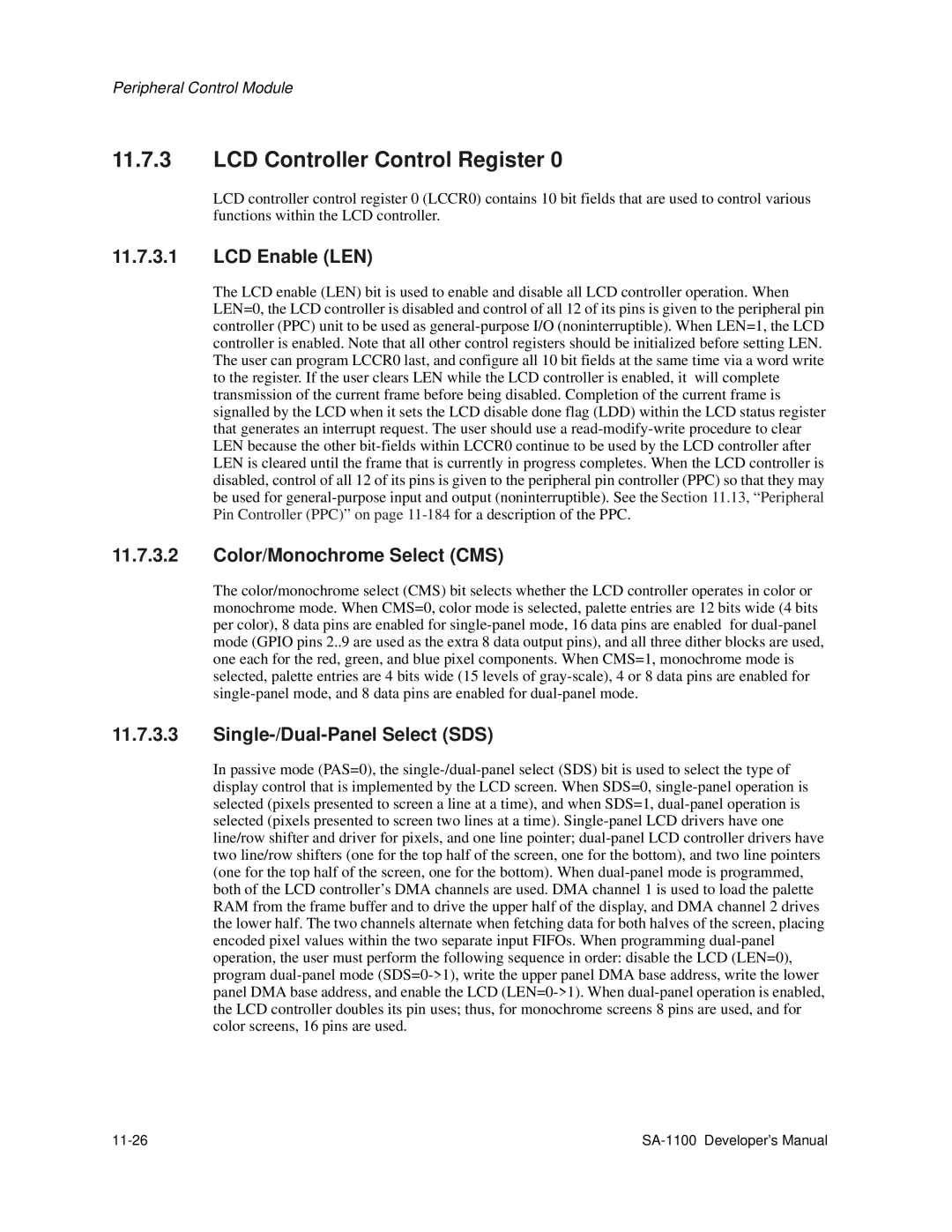 Intel SA-1100 LCD Controller Control Register, LCD Enable LEN, Color/Monochrome Select CMS, Single-/Dual-Panel Select SDS 