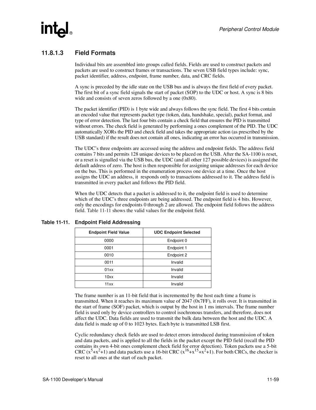 Intel SA-1100 manual Field Formats, Endpoint Field Addressing, Endpoint Field Value UDC Endpoint Selected, Invalid 